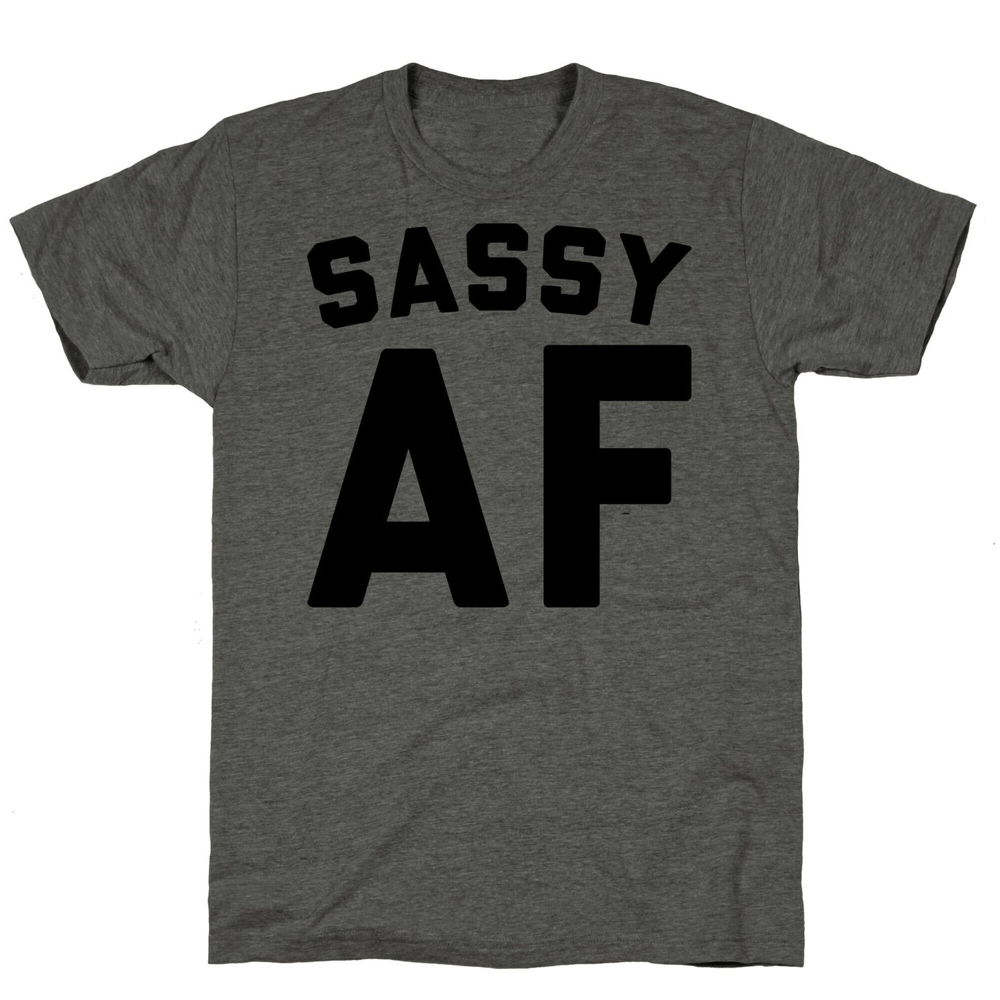Sassy Af Unisex Triblend Tee