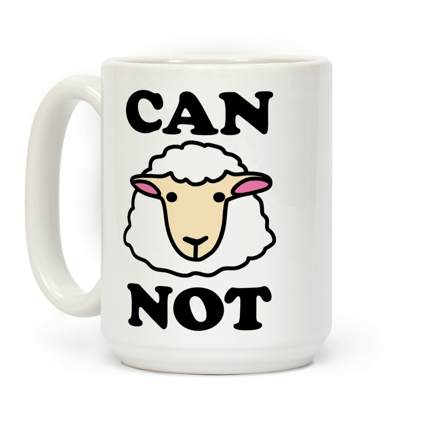 Can Ewe Not? Coffee Mug