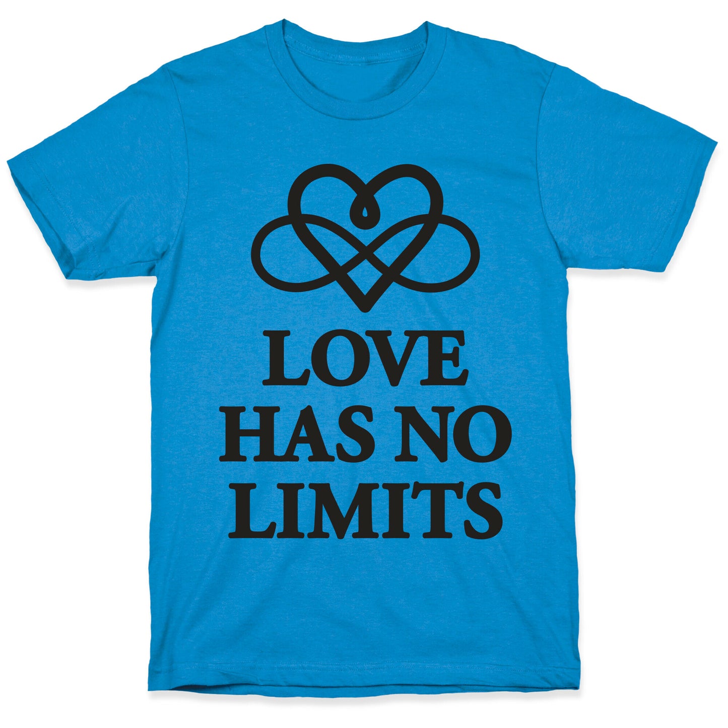 Love Has No Limits T-Shirt