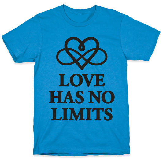 Love Has No Limits T-Shirt
