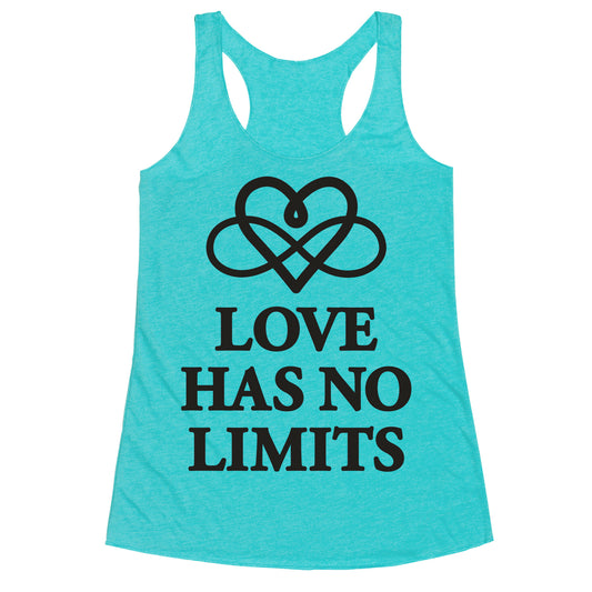 Love Has No Limits  Racerback Tank