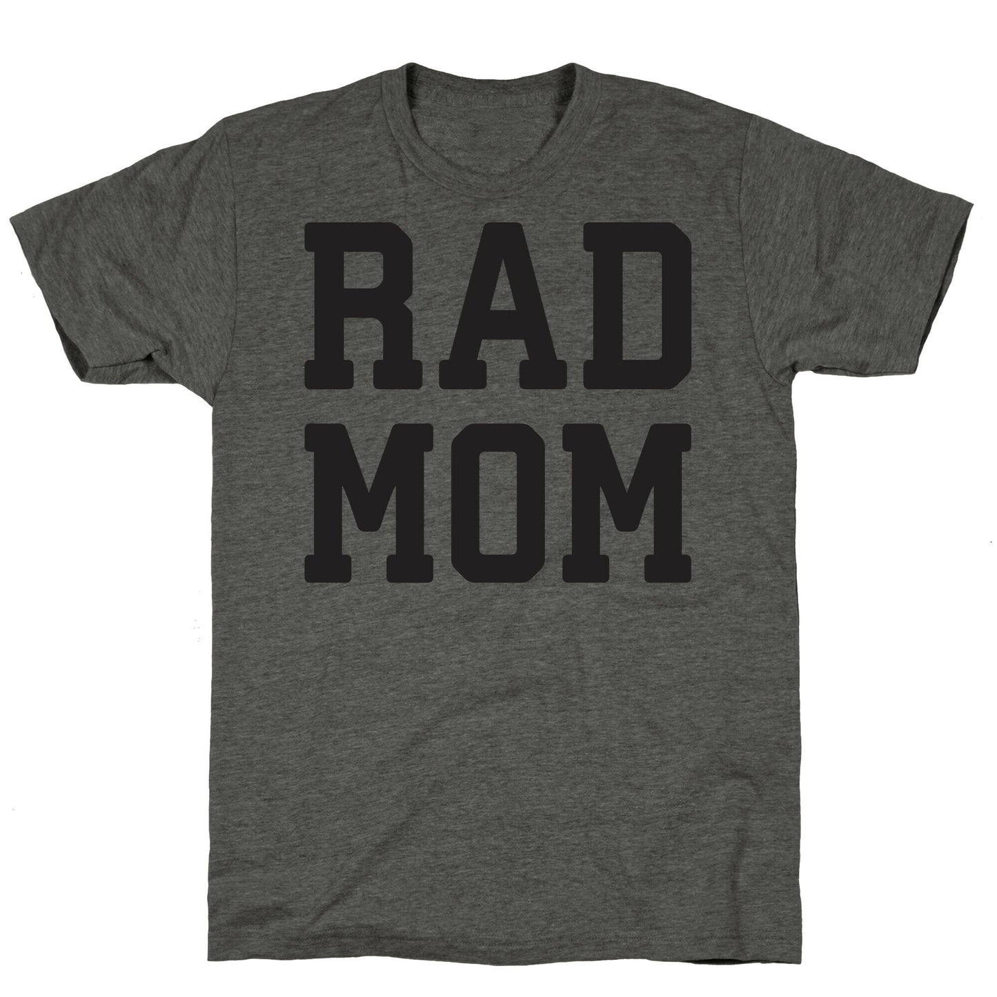 Rad Mom Unisex Triblend Tee