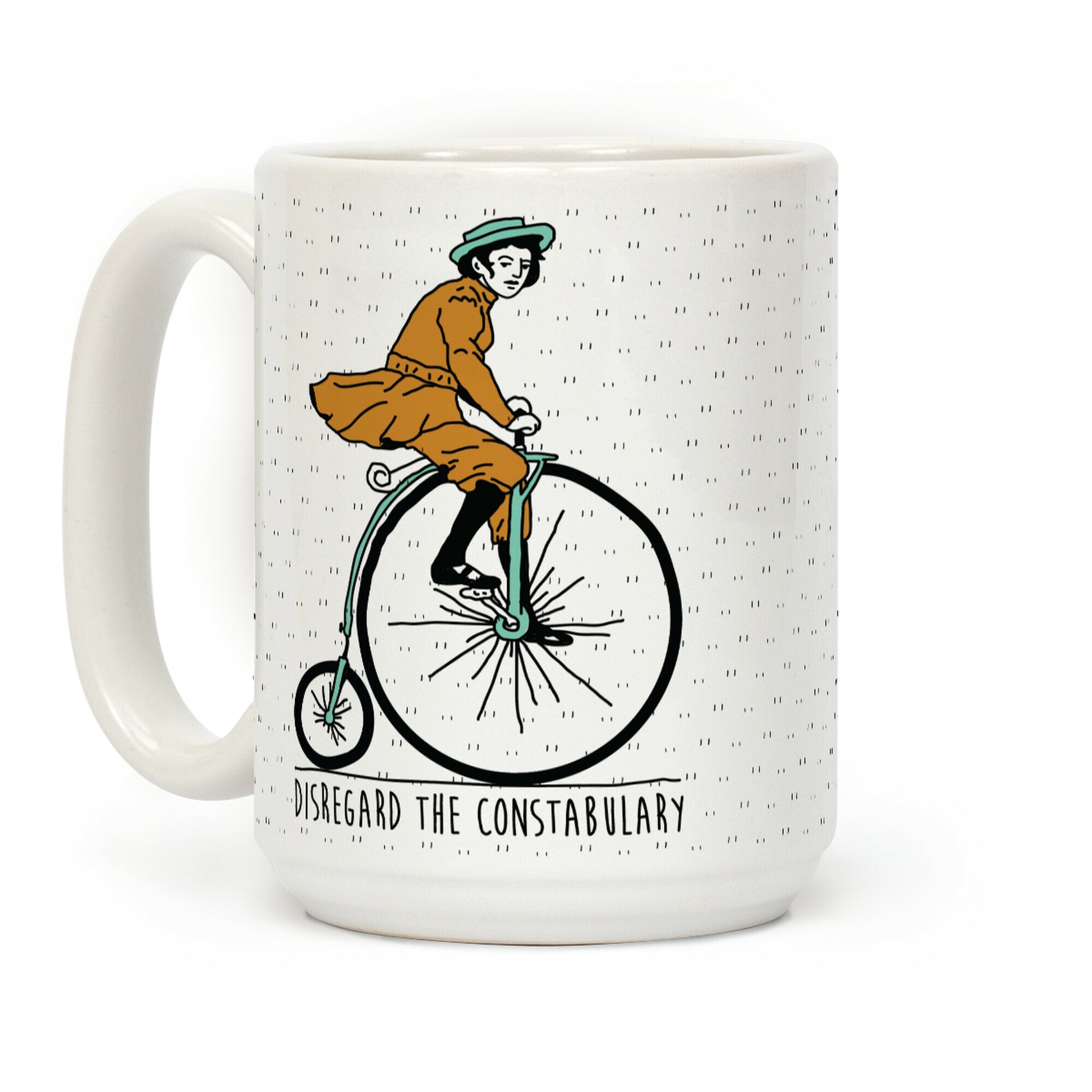 Disregard The Constabulary Coffee Mug