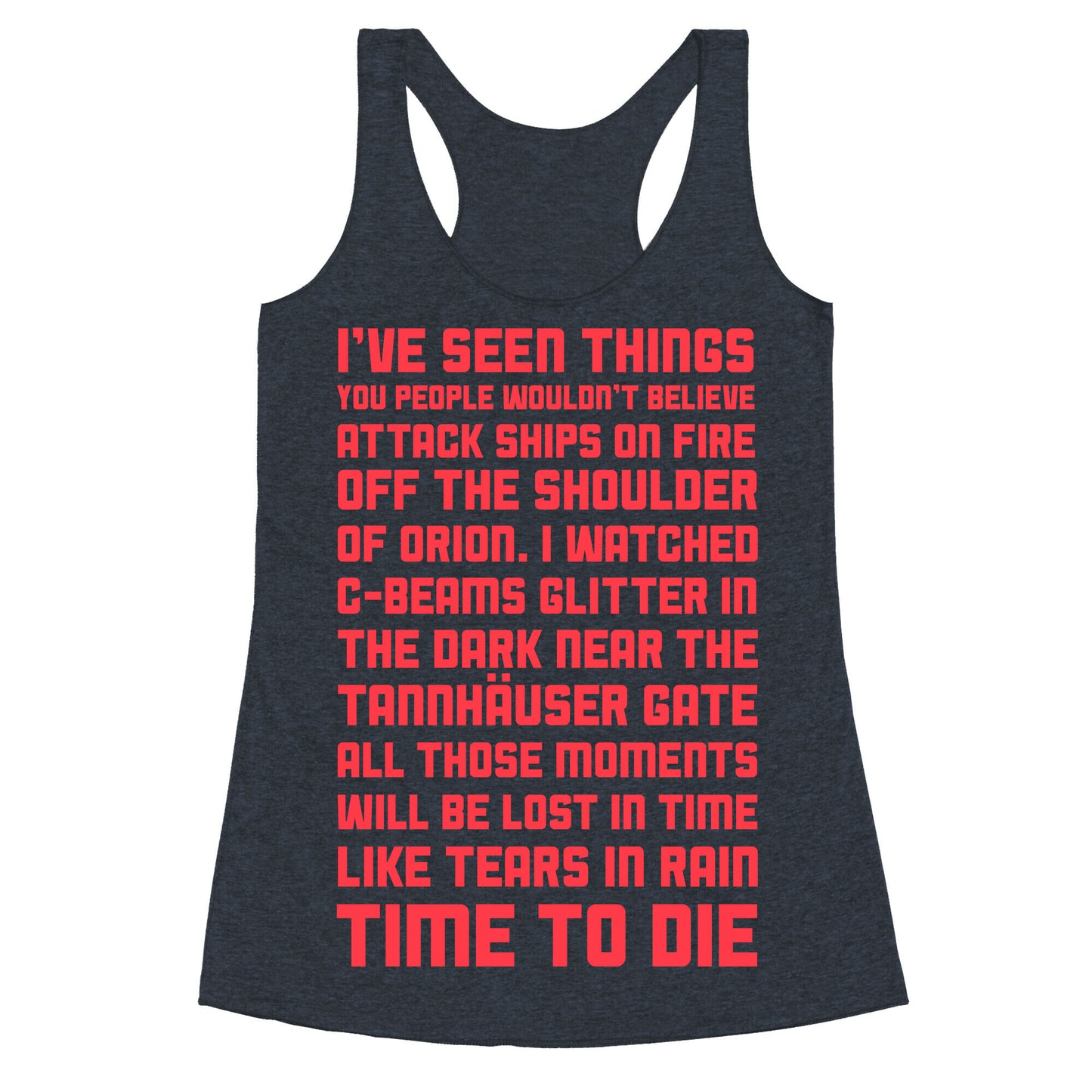 C-Beams Speech Tears In Rain Monologue Racerback Tank