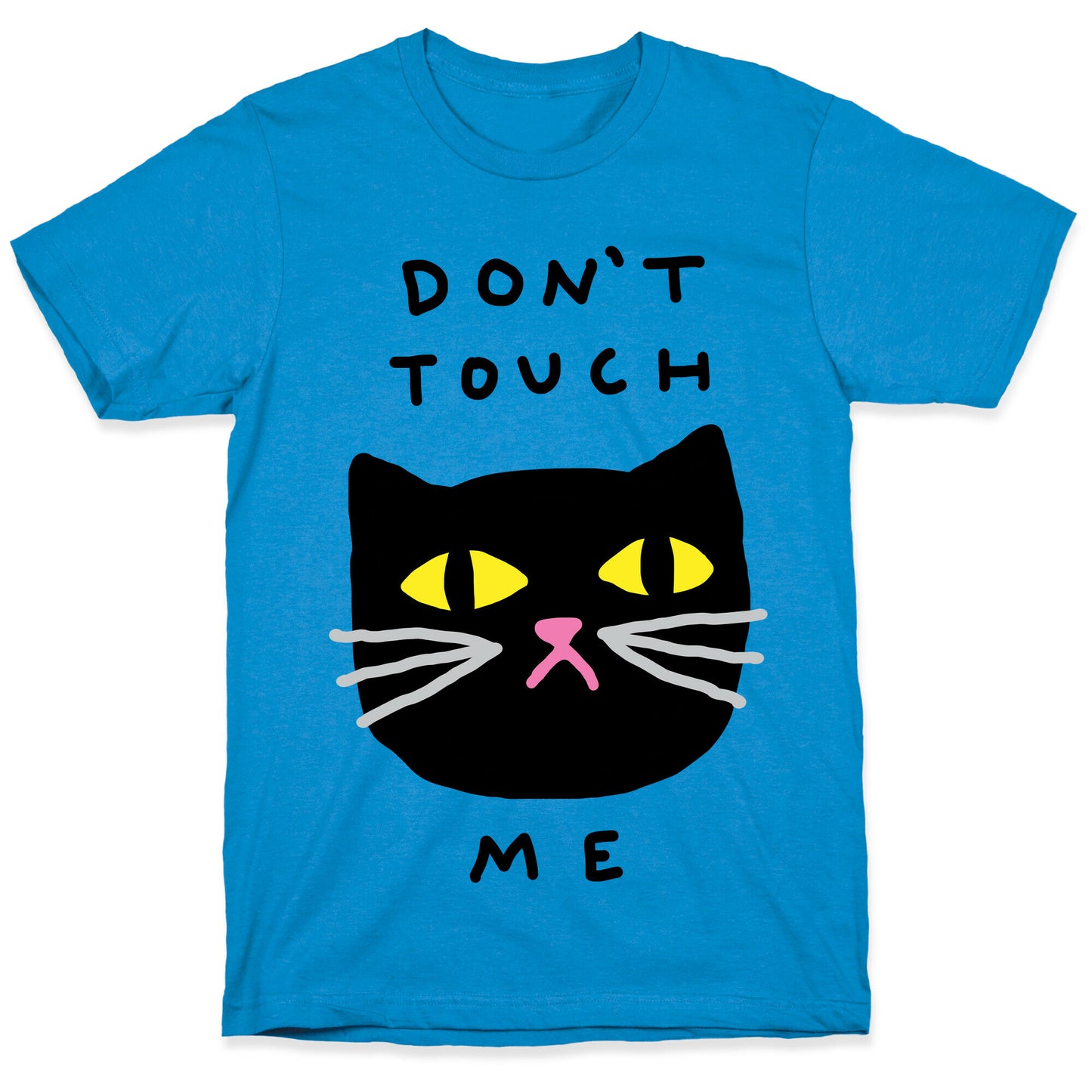 Don't Touch Me Cat T-Shirt