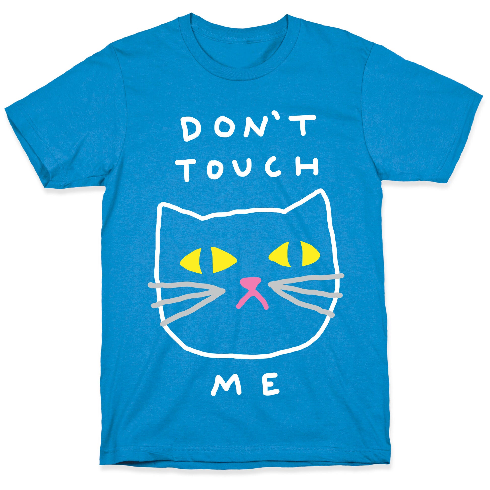 Don't Touch Me Cat T-Shirt