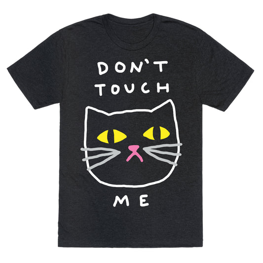 Don't Touch Me Cat Unisex Triblend Tee