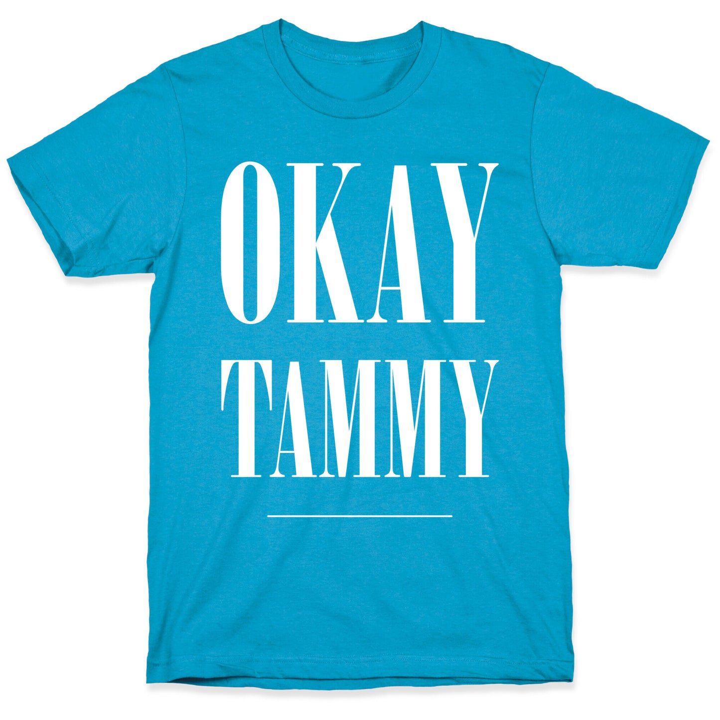Ok Tammy Unisex Triblend Tee