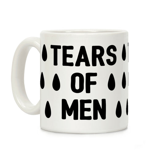 Tears Of Men Coffee Mug