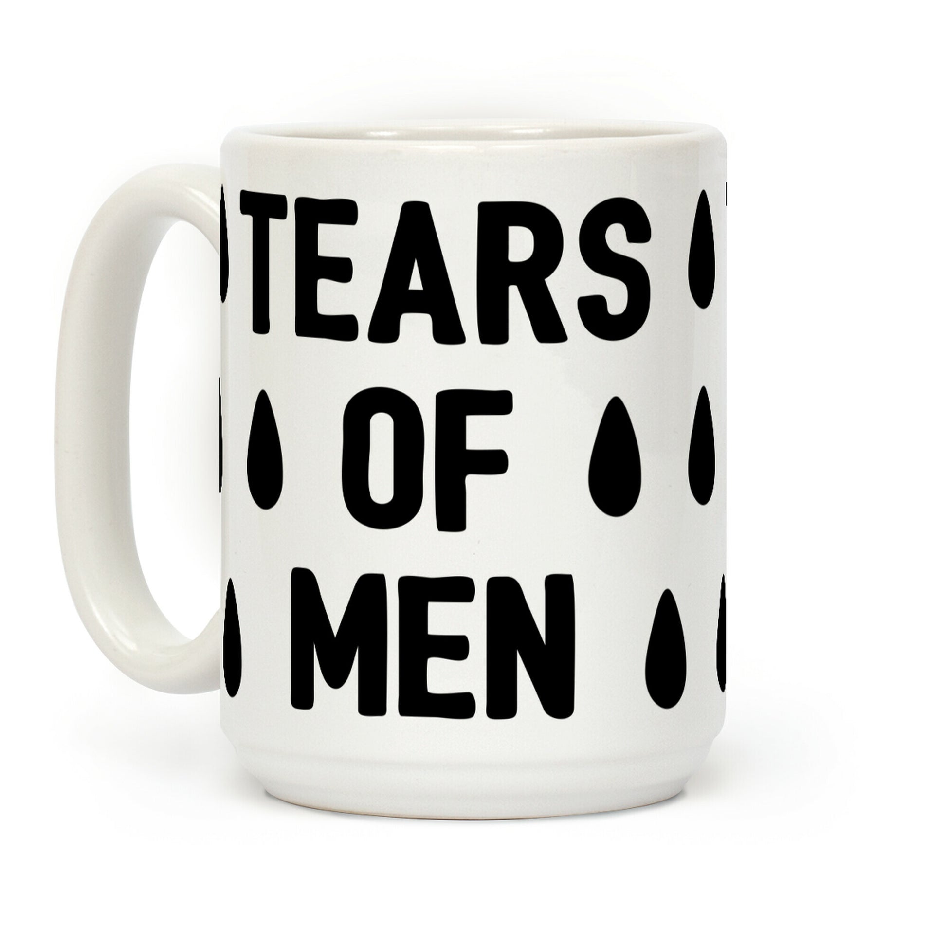 Tears Of Men Coffee Mug