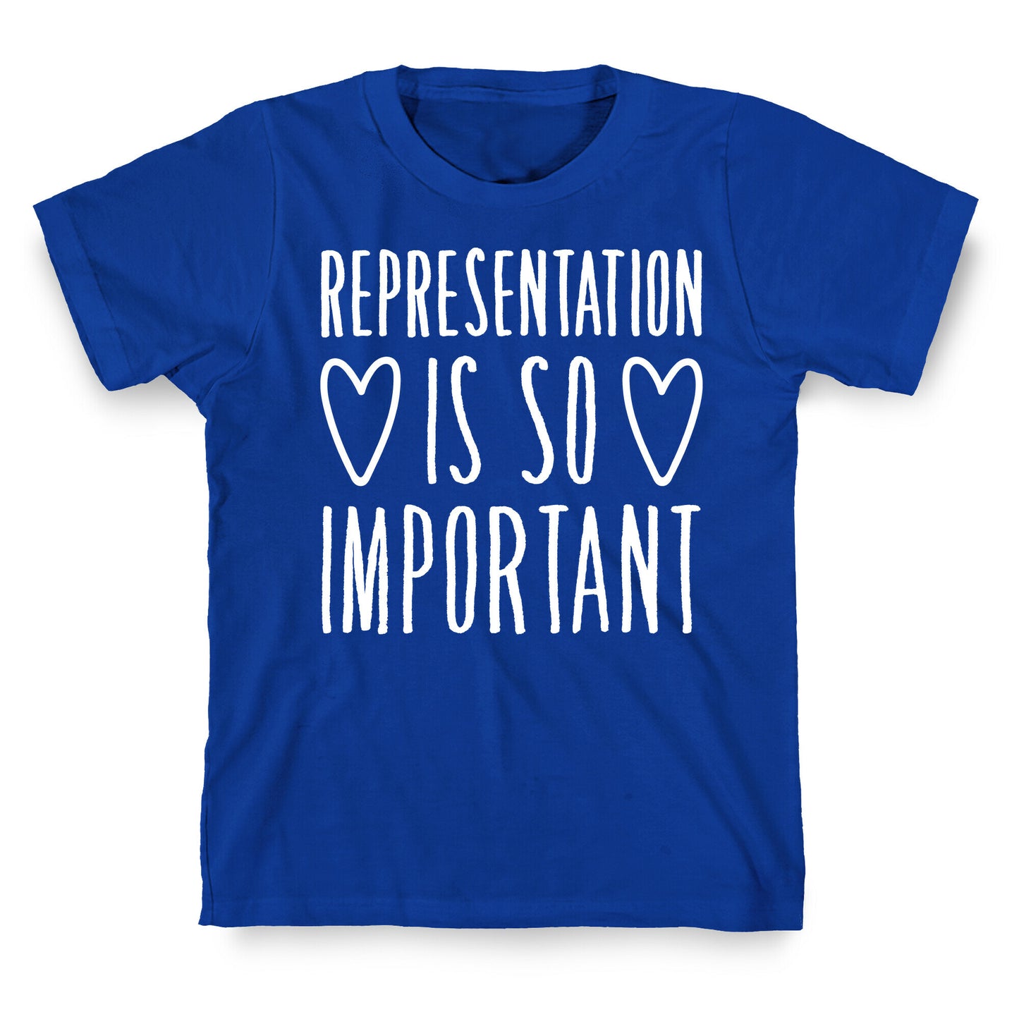 Representation Is So Important White Font T-Shirt