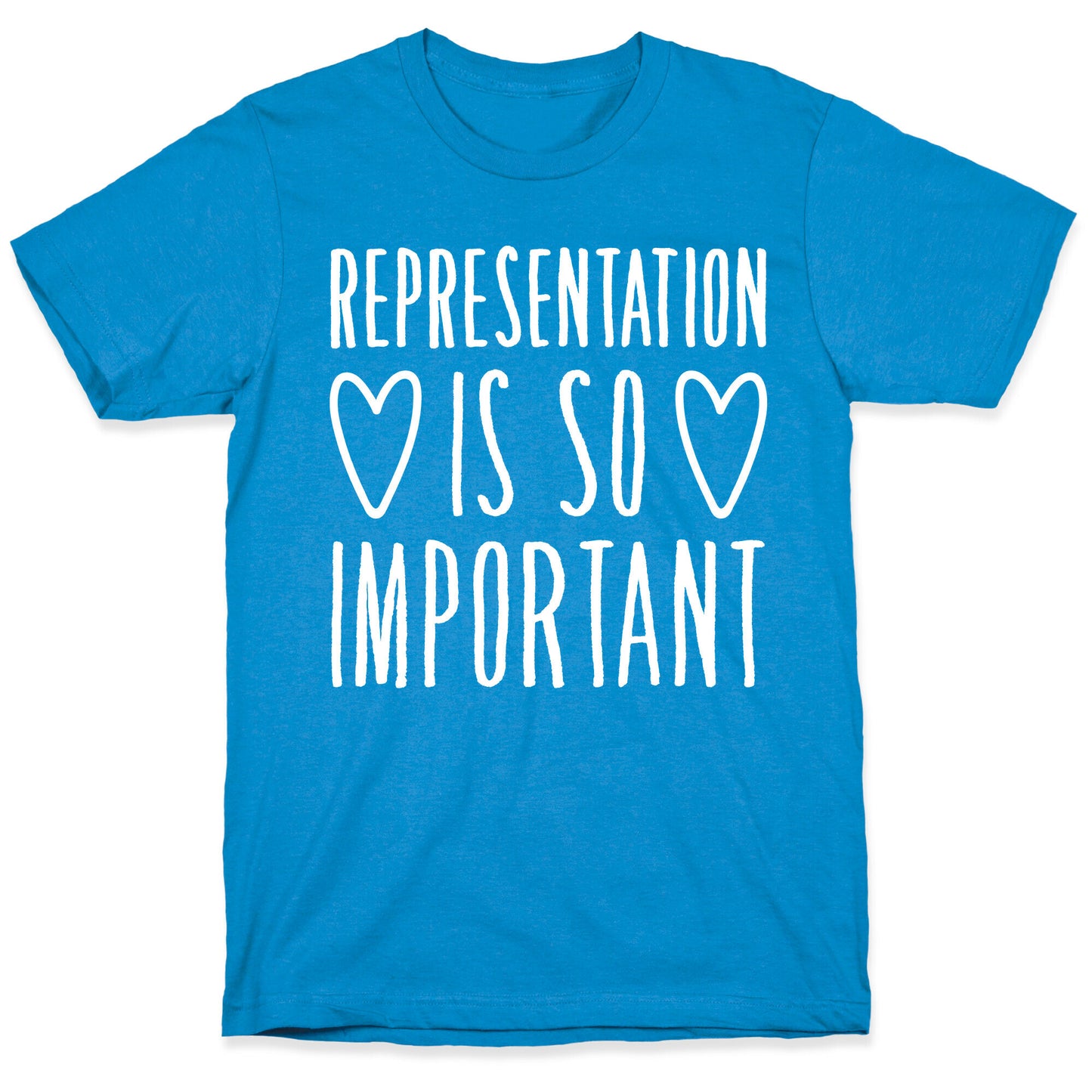 Representation Is So Important White Font T-Shirt