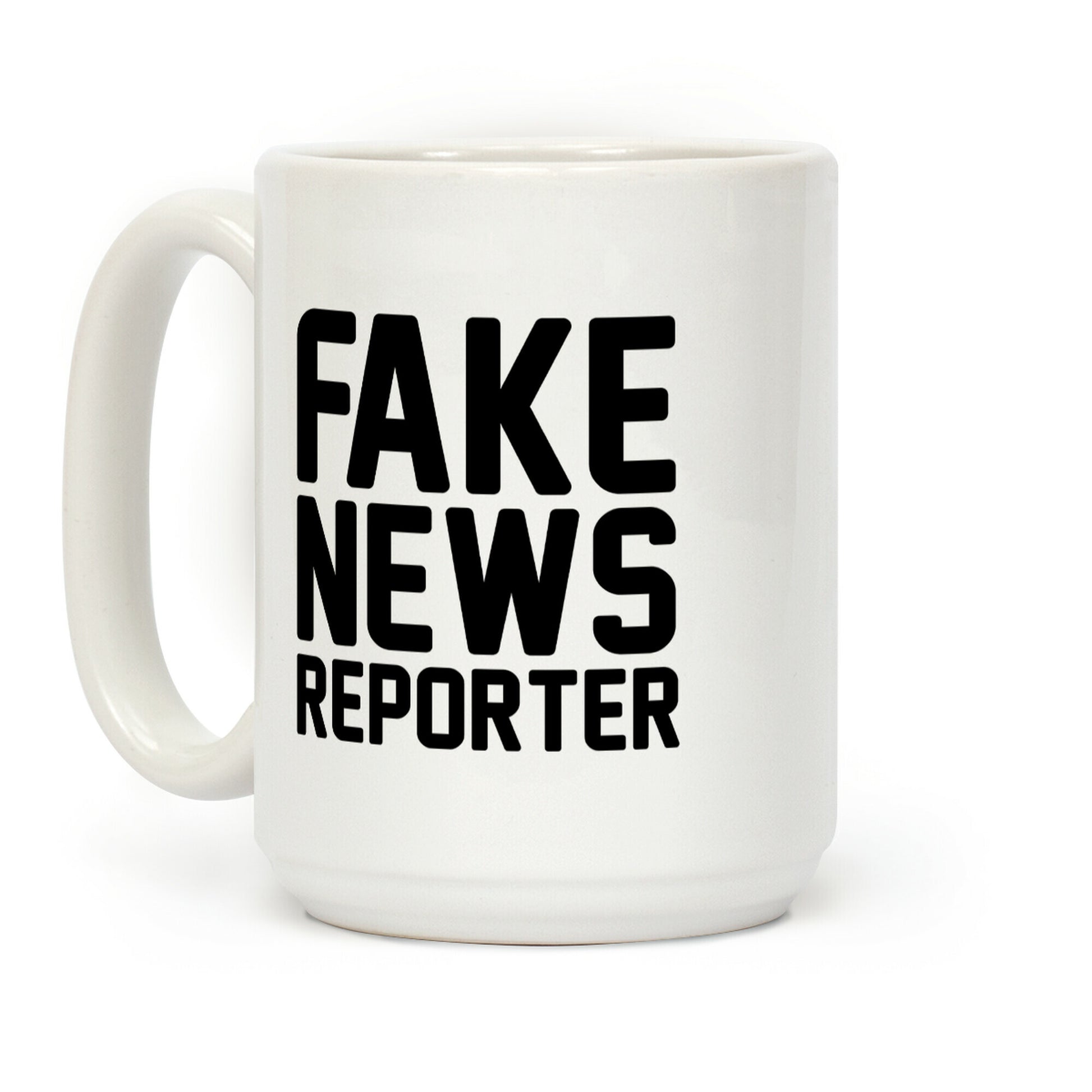 Fake News Reporter Coffee Mug