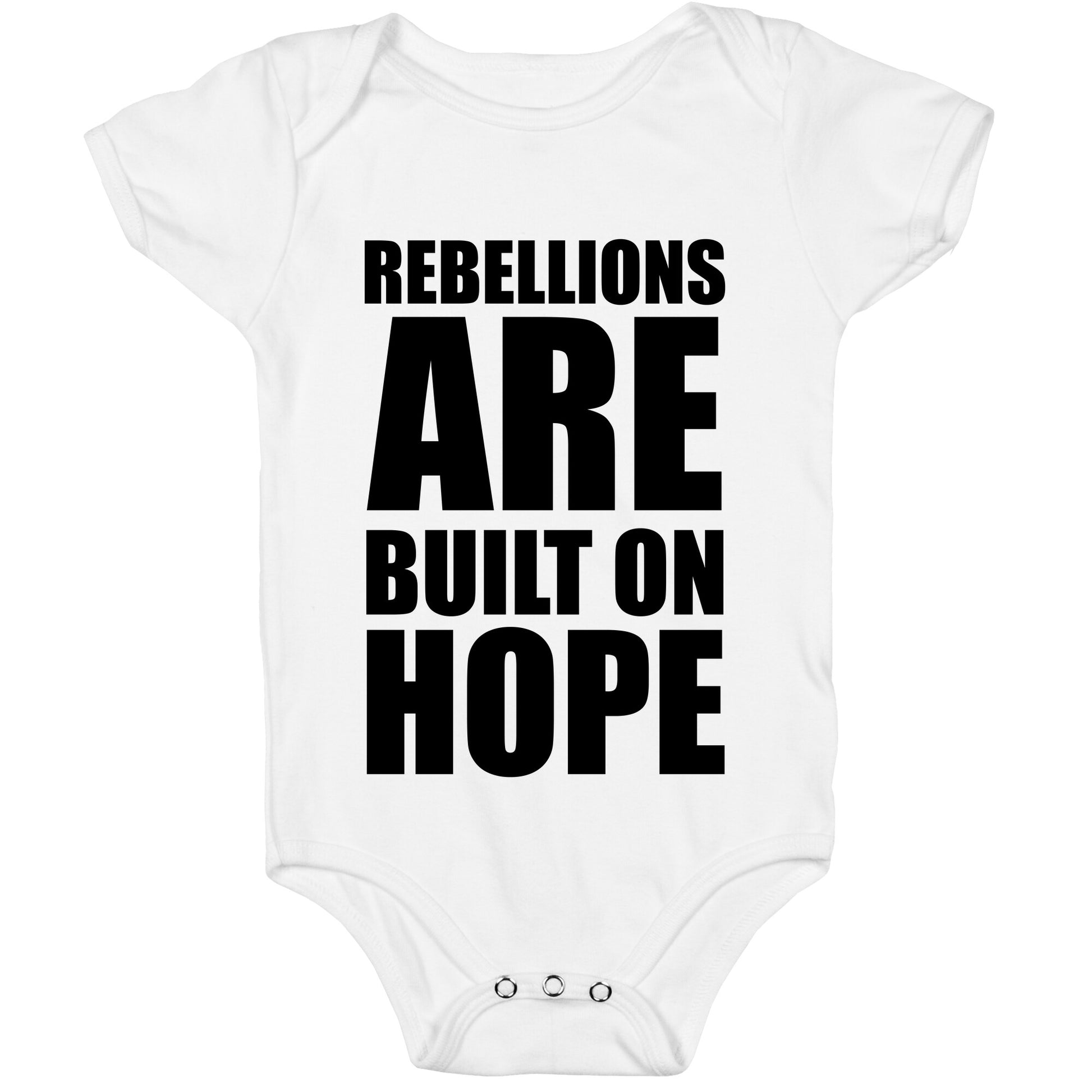 Rebellions Are Built On Hope Baby One Piece