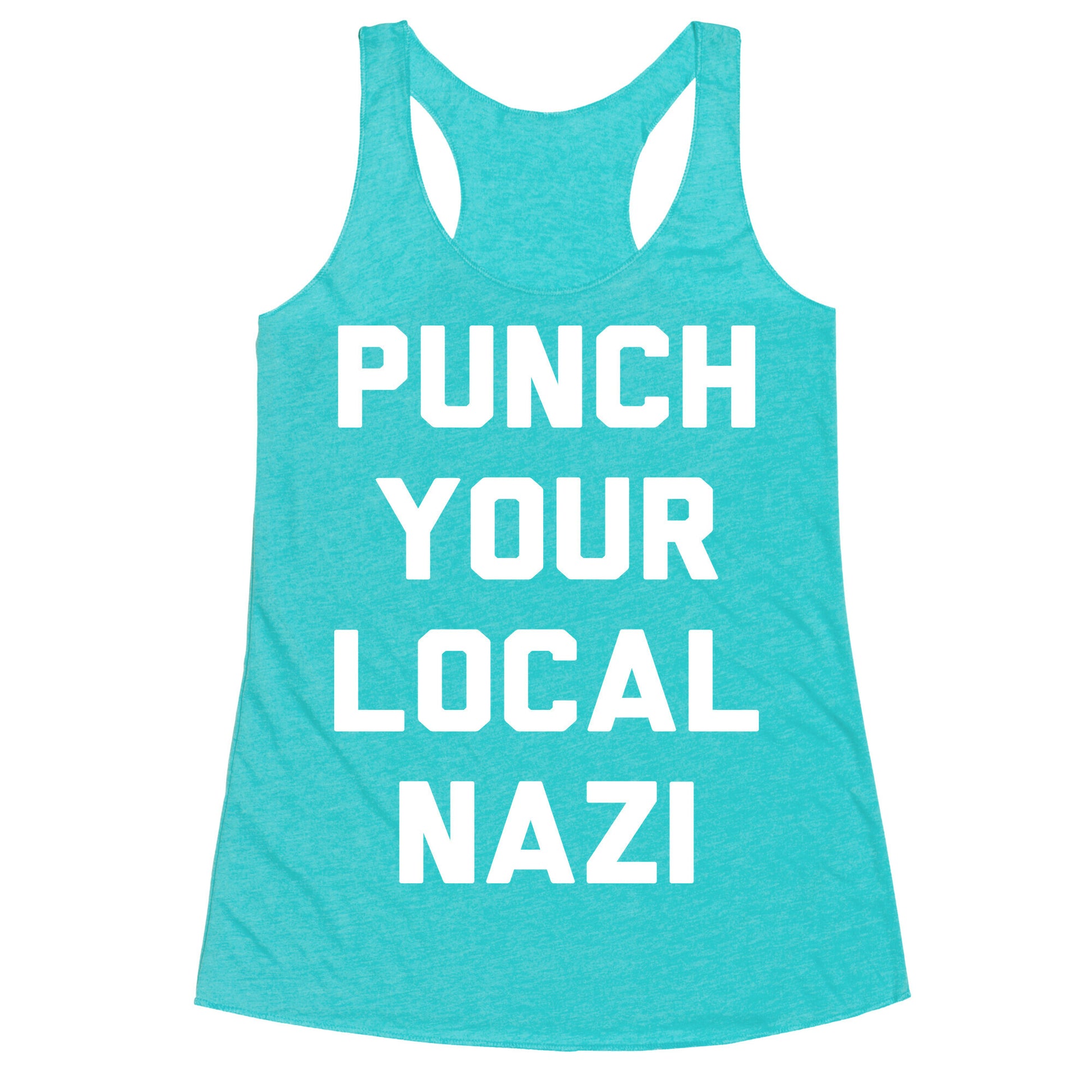 Punch Your Local Nazi Racerback Tank