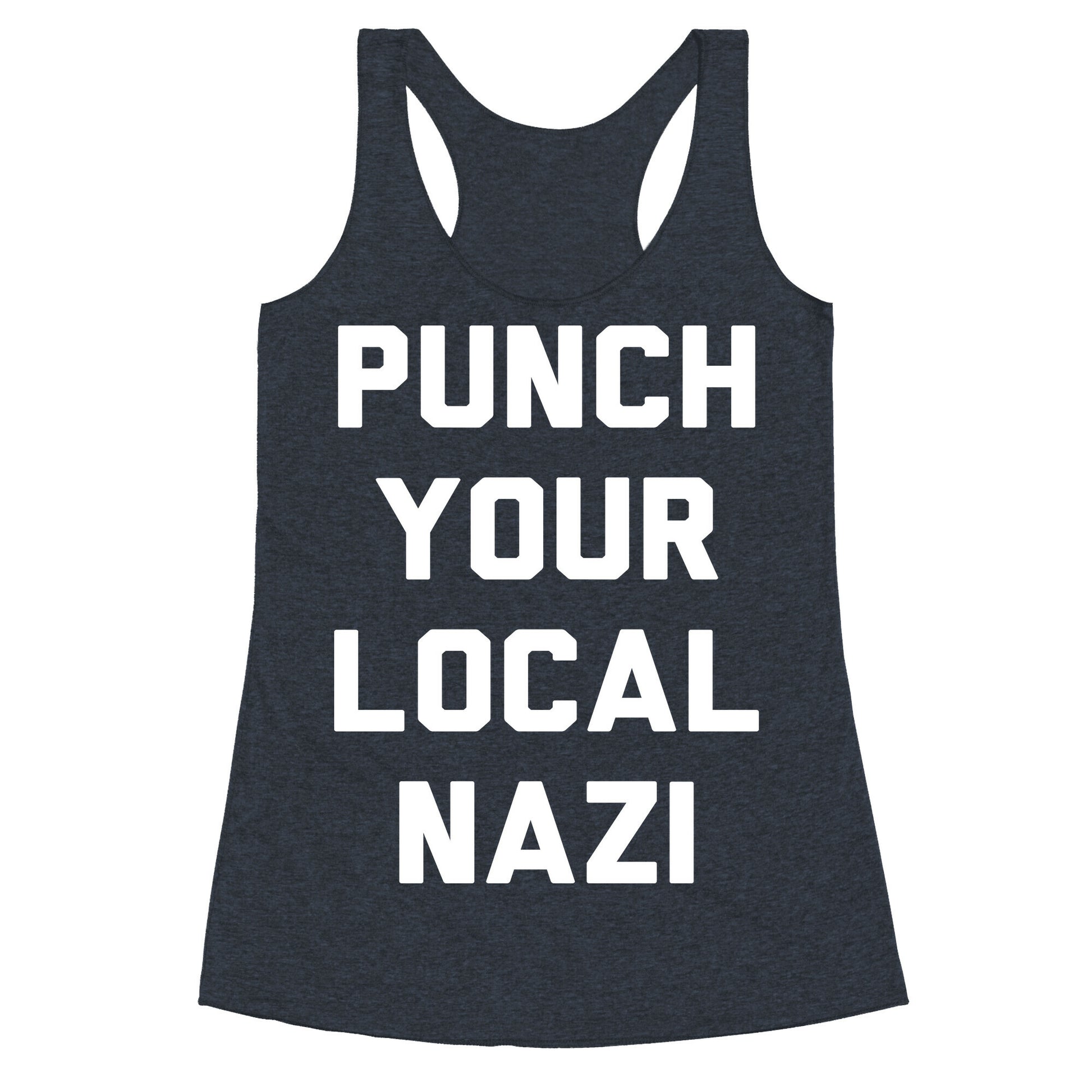 Punch Your Local Nazi Racerback Tank