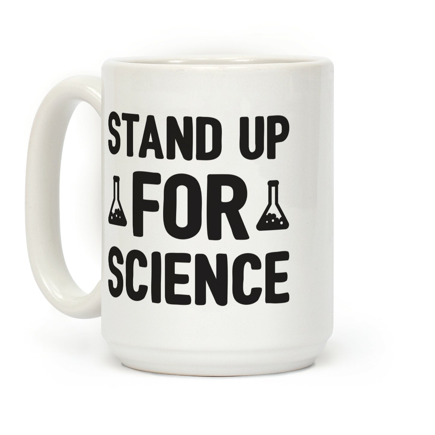 Stand Up For Science Coffee Mug