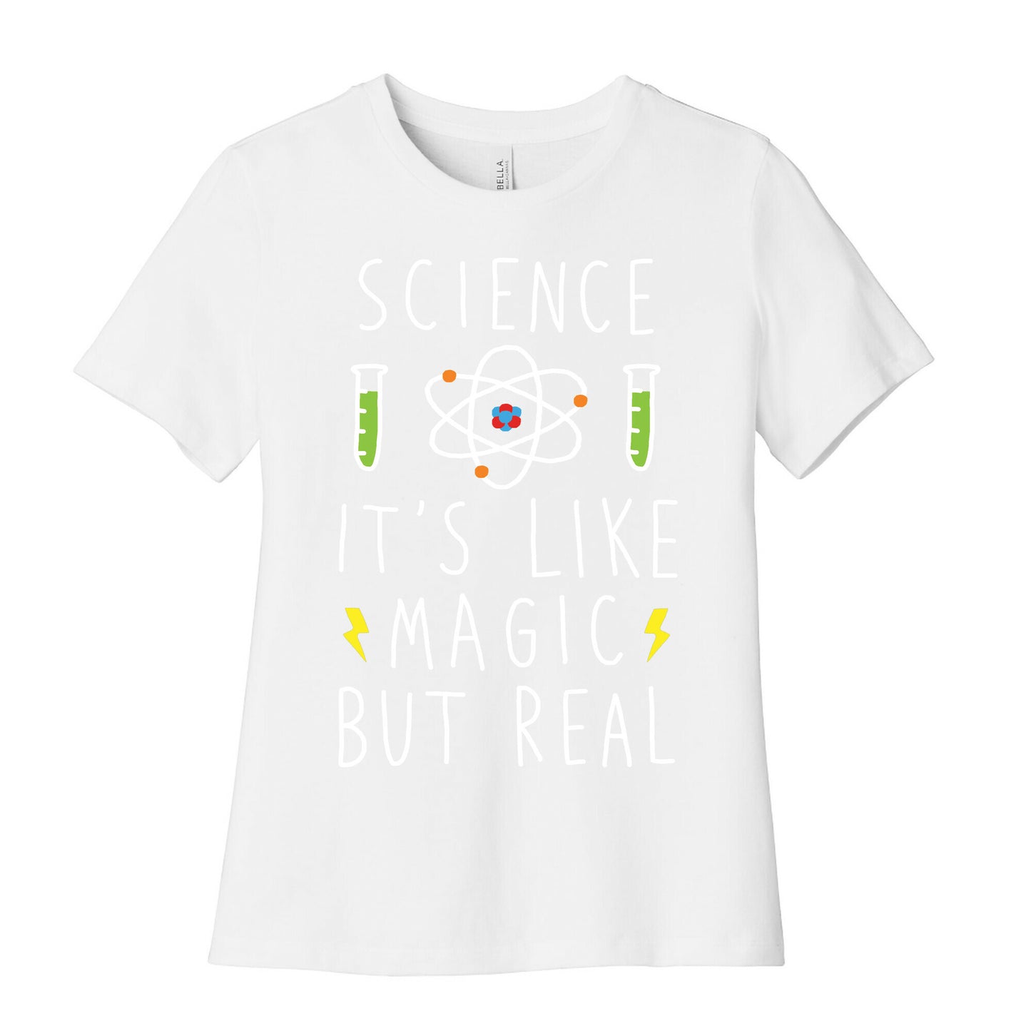 Science It's Like Magic But Real Women's Cotton Tee