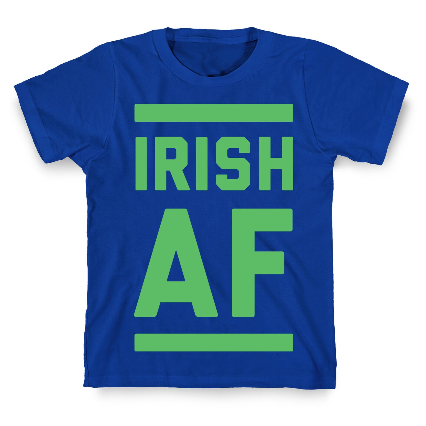 Irish AF T-Shirt