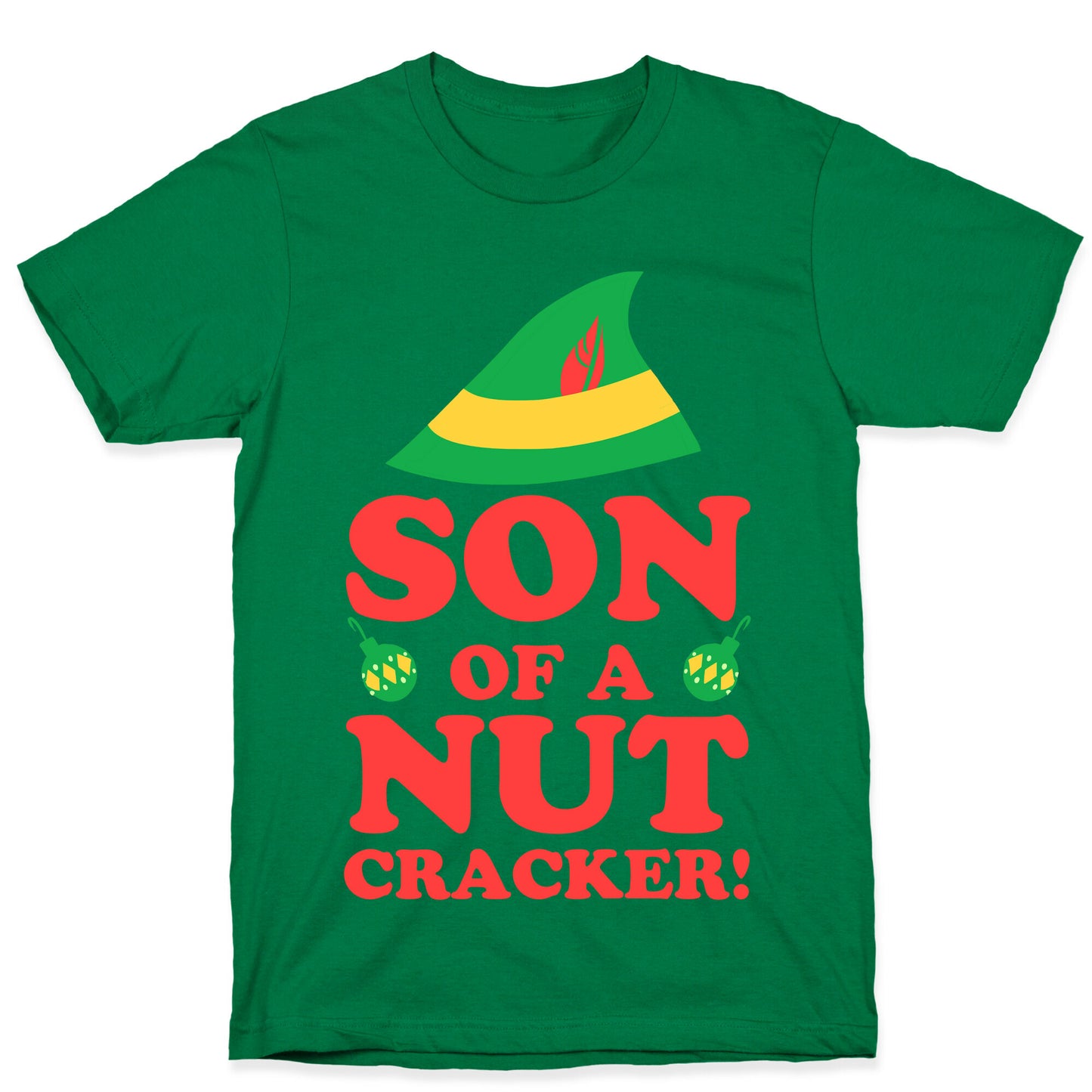 Son of a Nutcracker T-Shirt