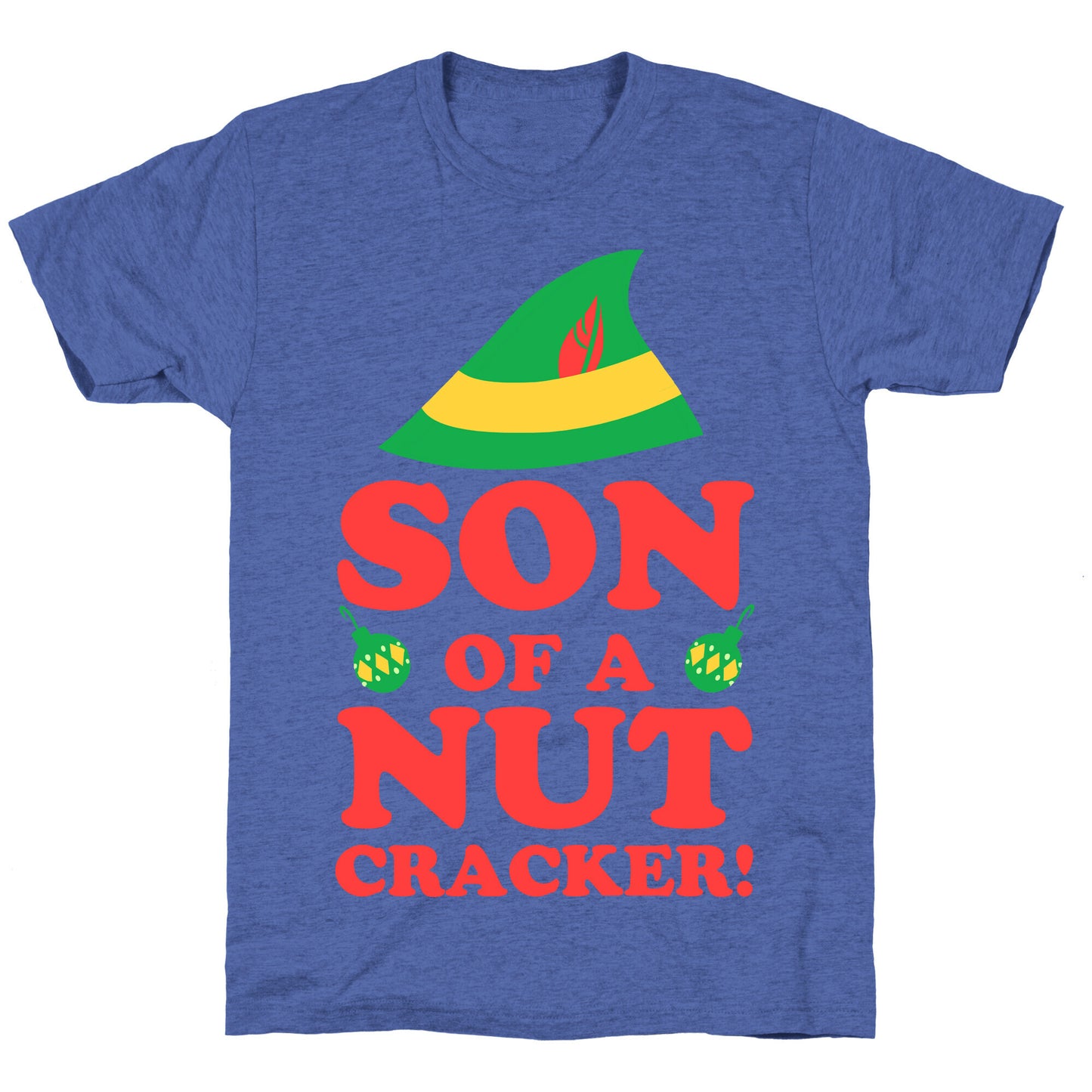 Son of a Nutcracker Unisex Triblend Tee