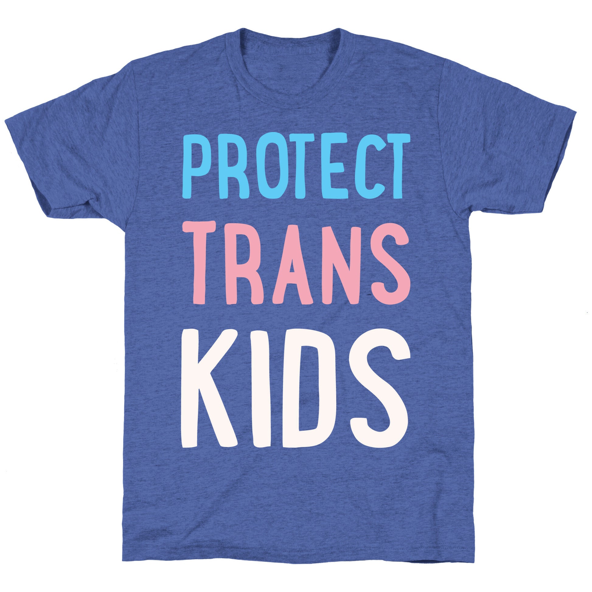 Protect Trans Kids White Print Unisex Triblend Tee