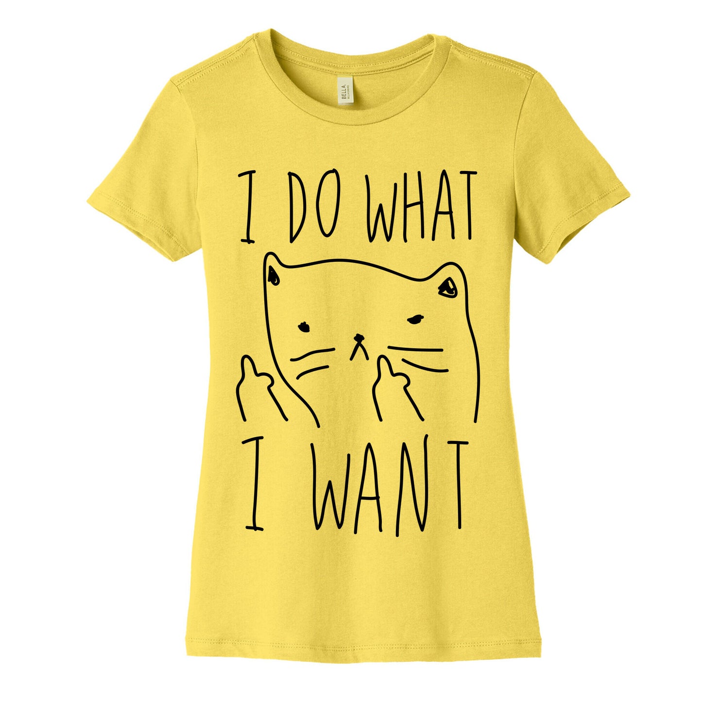 I Do What I Want Cat Women's Cotton Tee