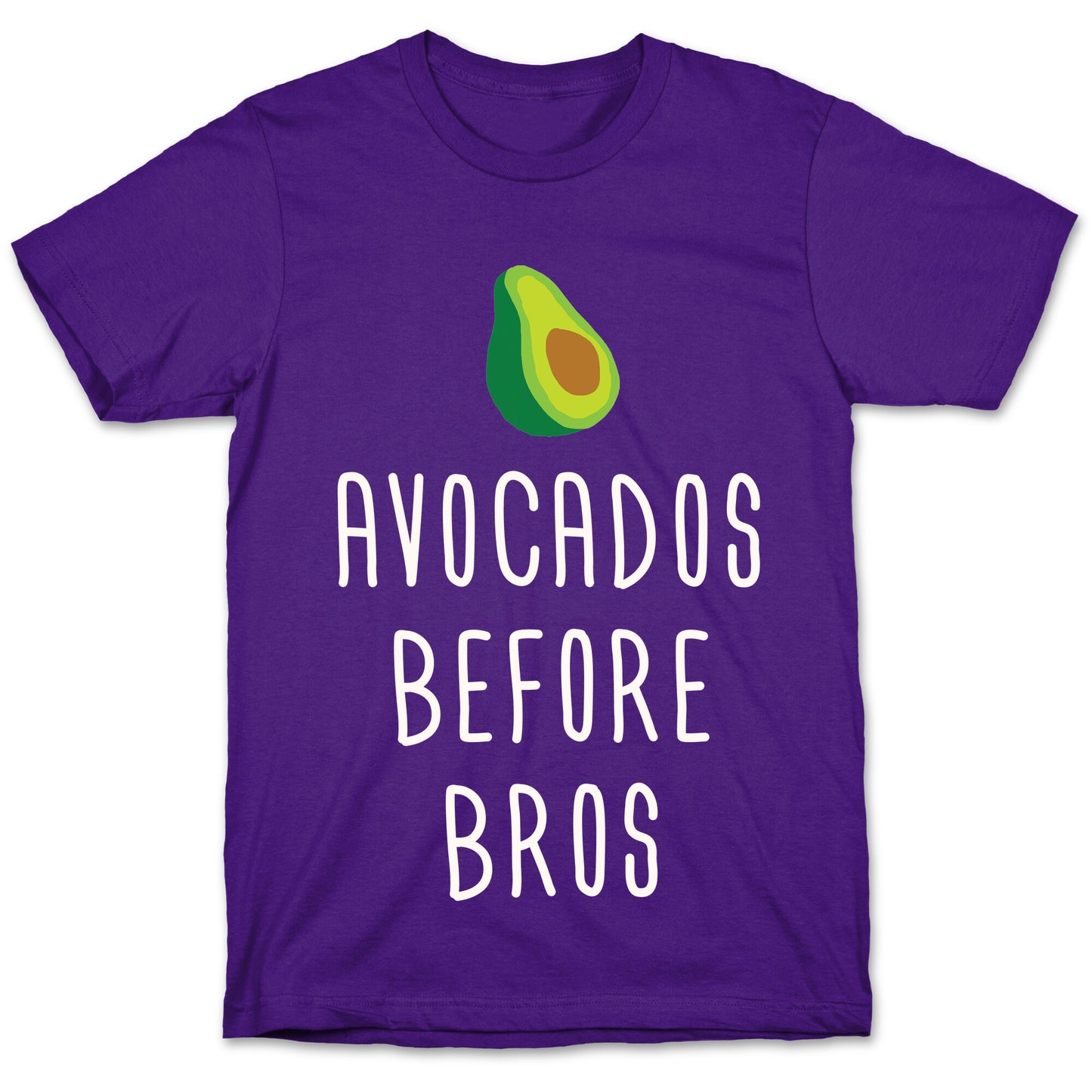 Avocados Before Bros T-Shirt