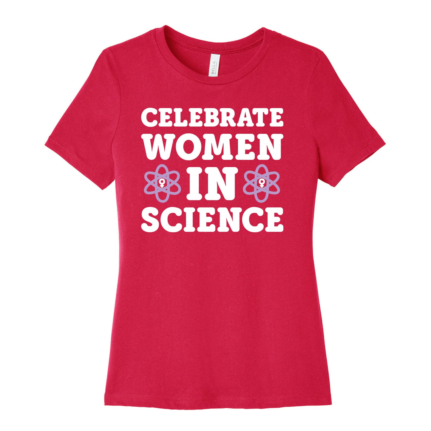 Celebrate Women In Science Women's Cotton Tee