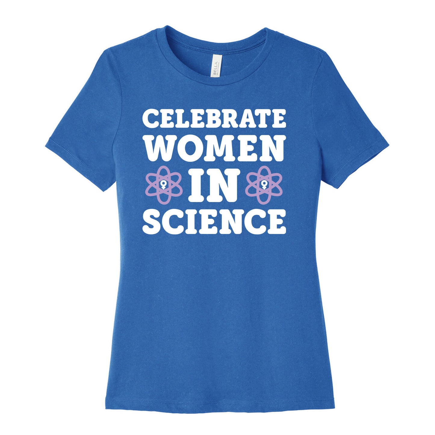 Celebrate Women In Science Women's Cotton Tee