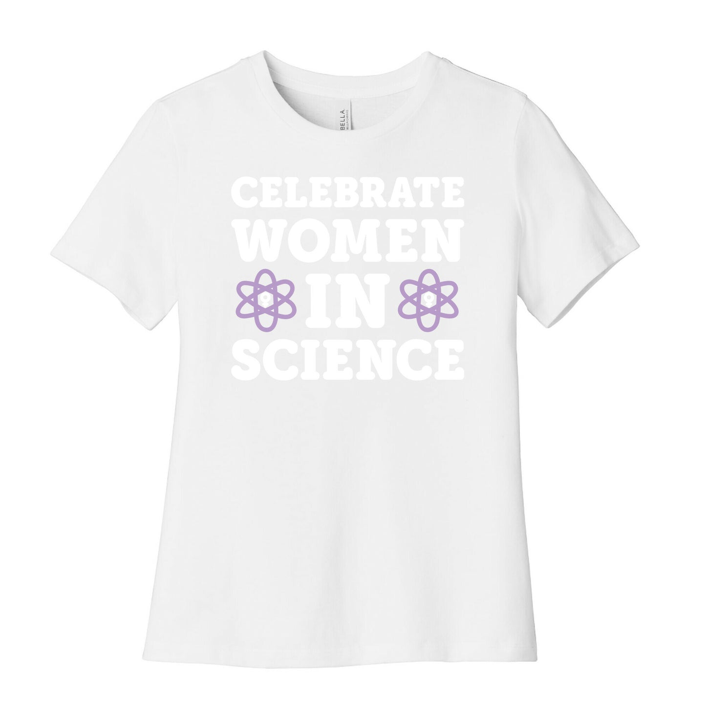 Celebrate Women In Science Women's Cotton Tee