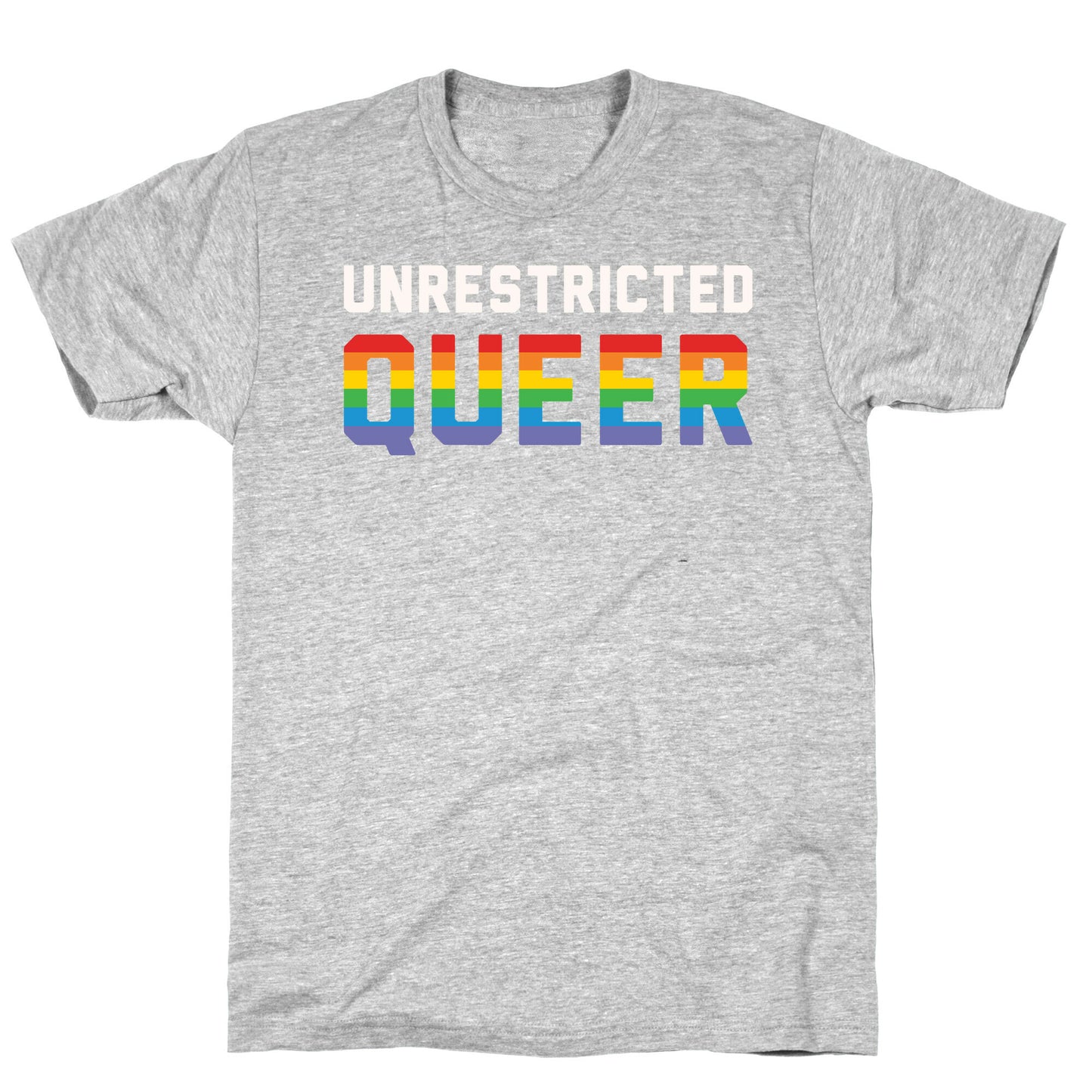 Unrestricted Queer White Print T-Shirt