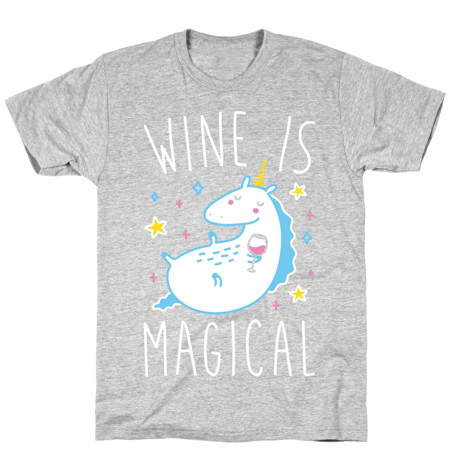 Wine Is Magical T-Shirt