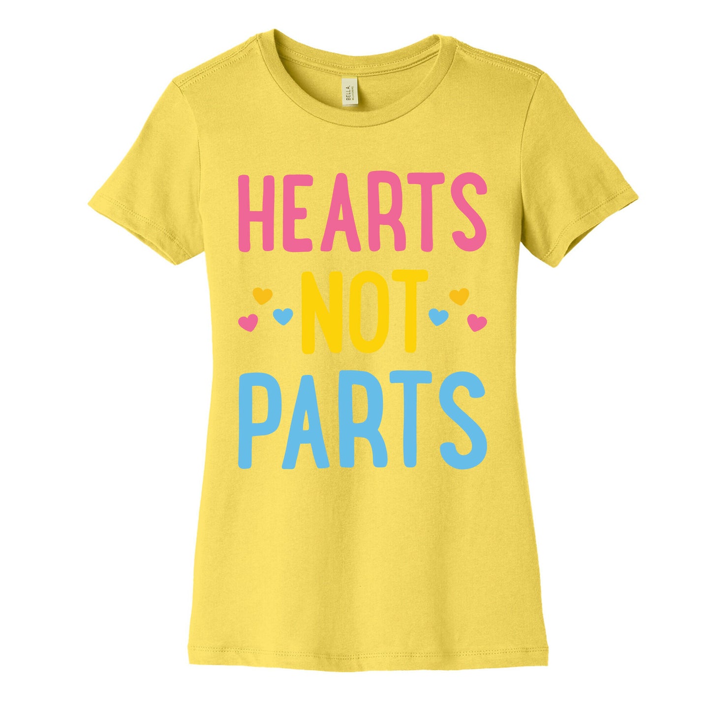 Hearts Not Parts (Pansexual) Women's Cotton Tee