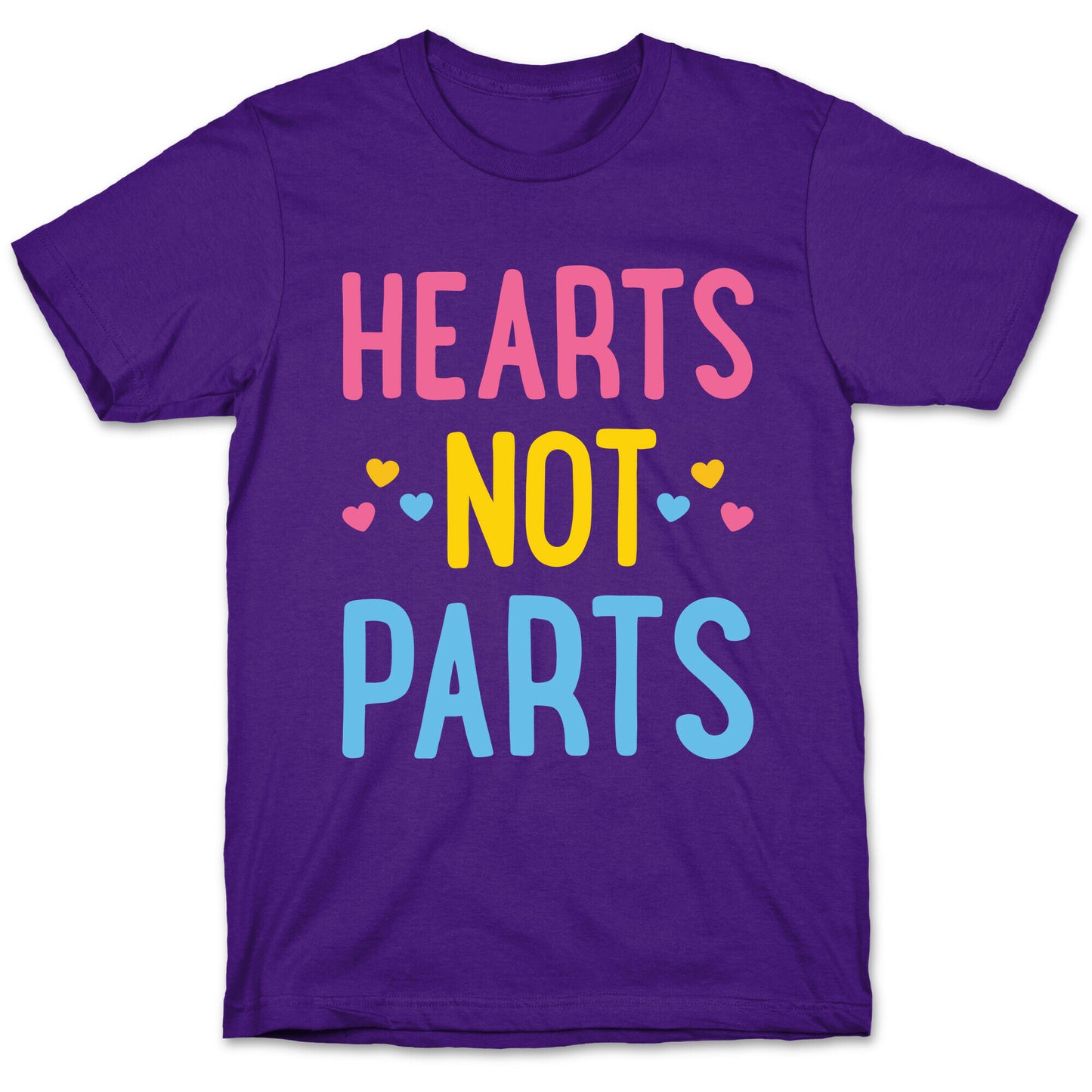 Hearts Not Parts (Pansexual) T-Shirt