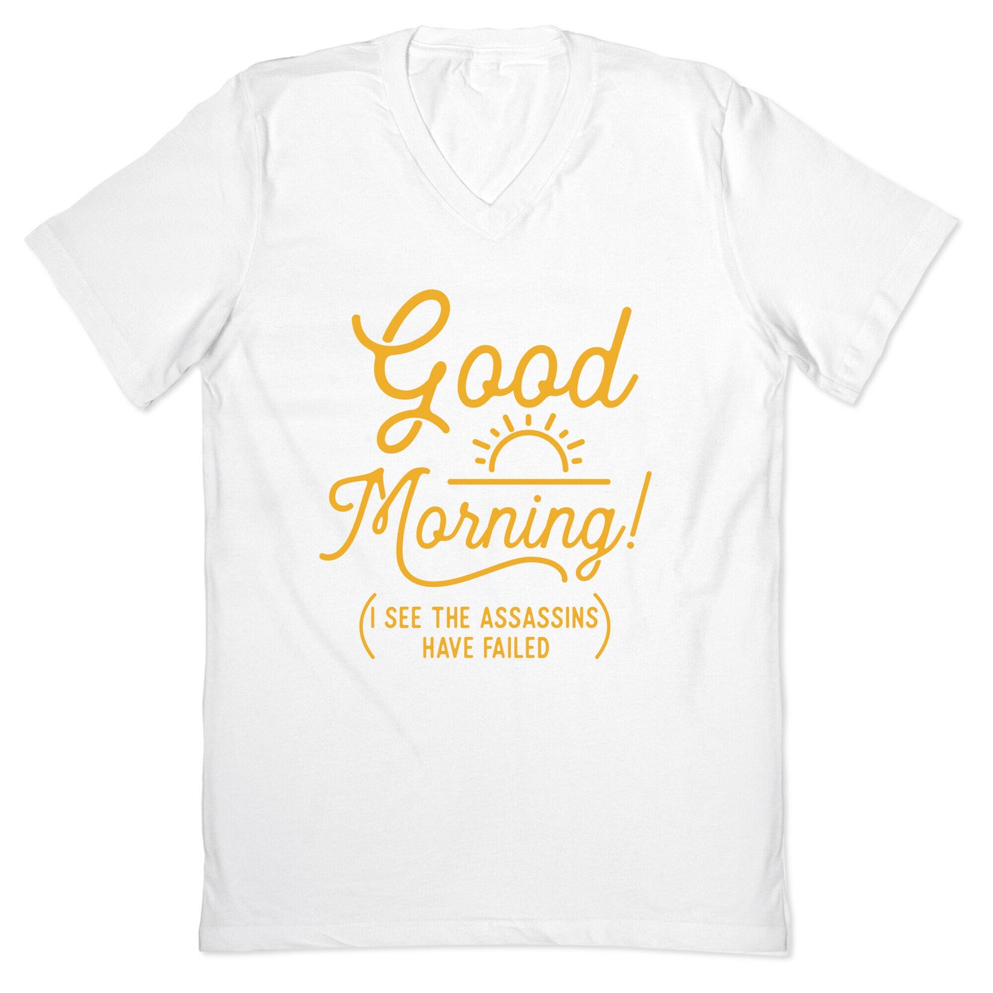 I See The Assassins Have Failed V-Neck