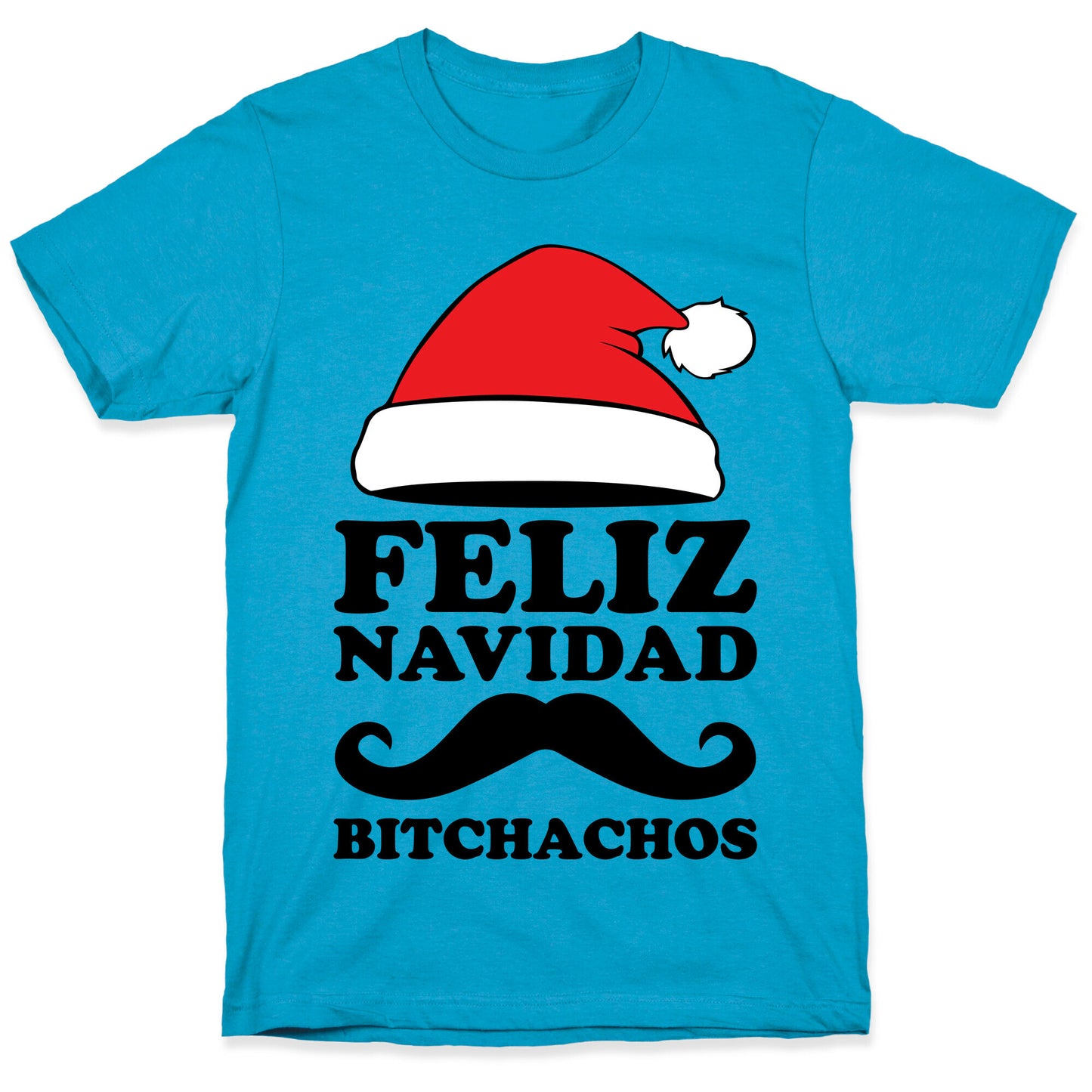 Feliz Navidad, Bitchachos Unisex Triblend Tee
