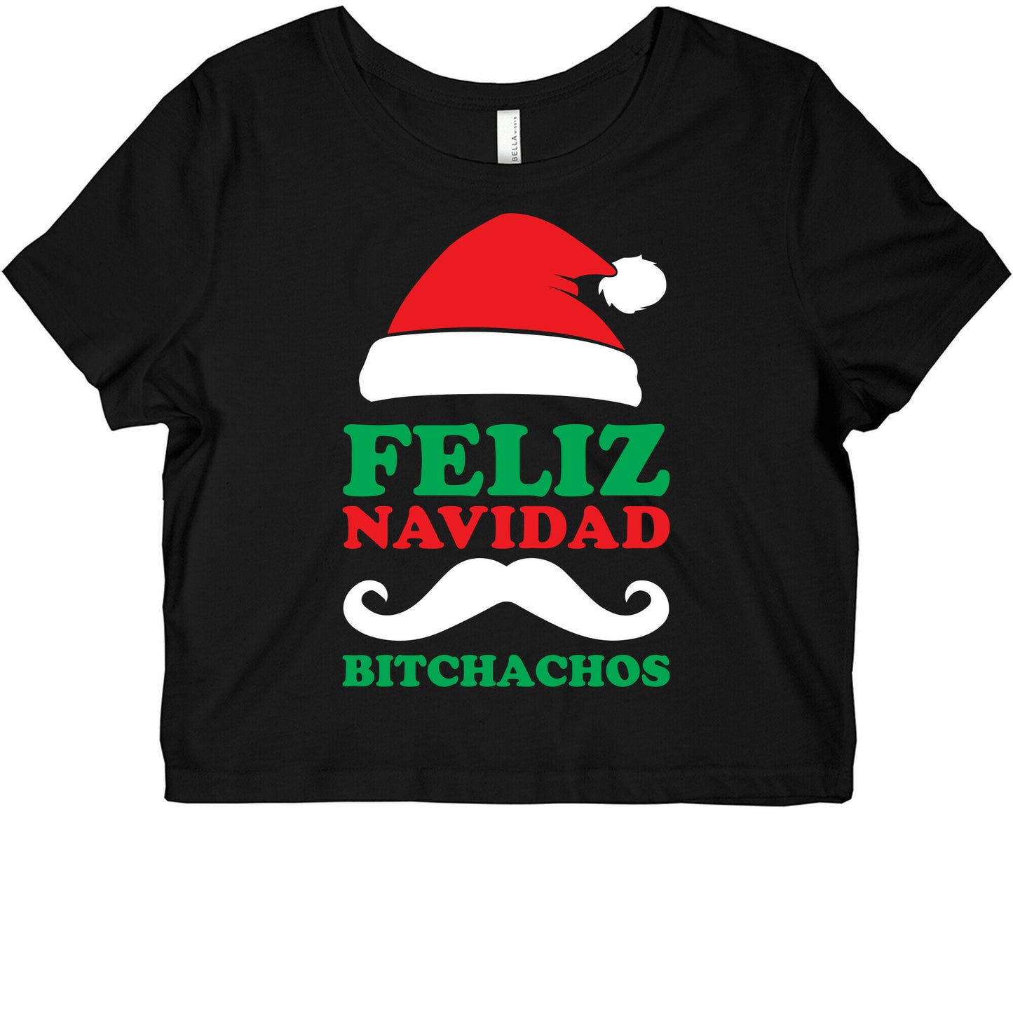 Feliz Navidad, Bitchachos Graphic Baby Tee