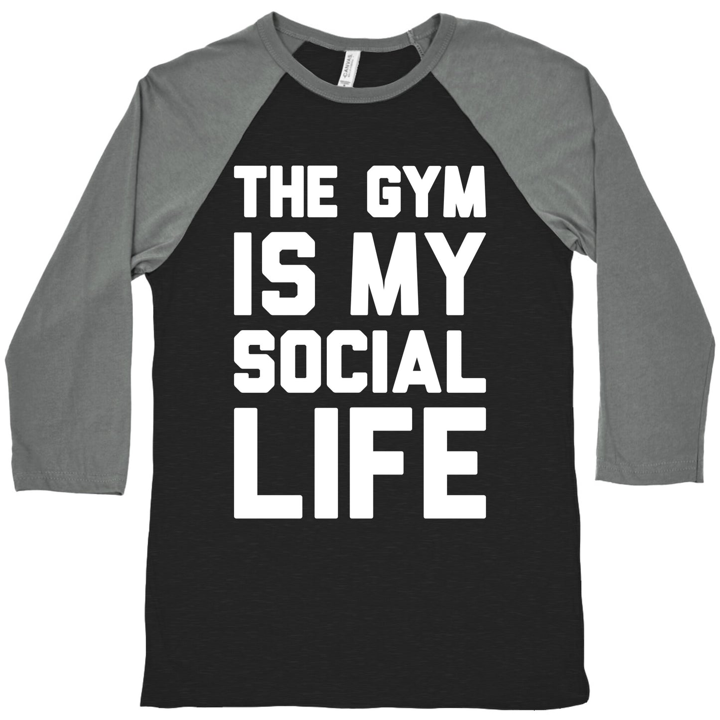 The Gym Is My Social Life Baseball Tee
