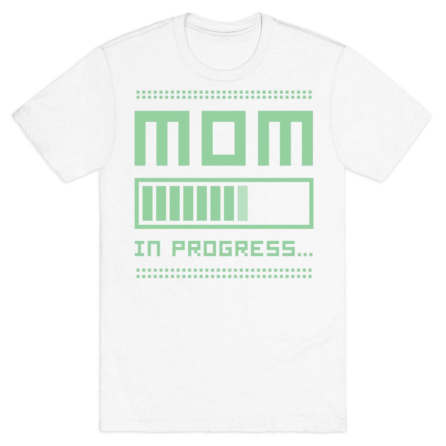 Mom in Progress T-Shirt