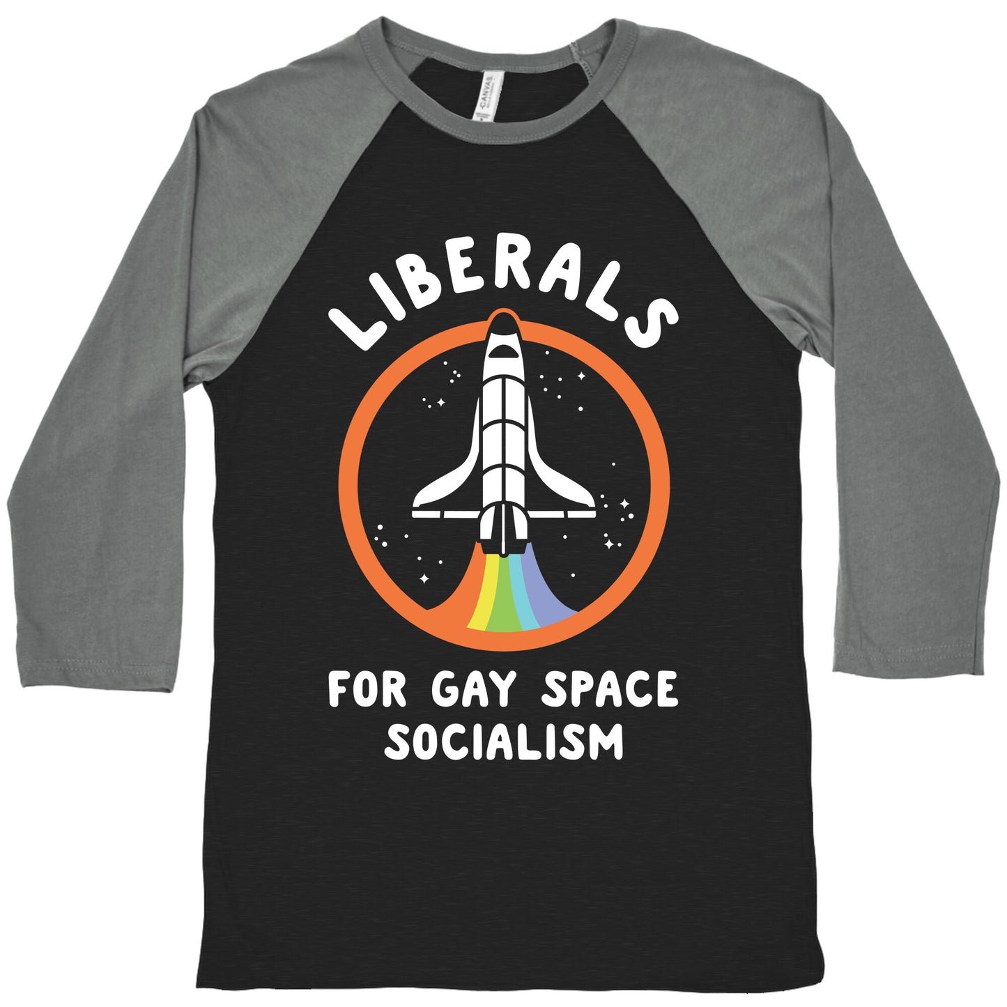Liberals For Gay Space Socialism Baseball Tee