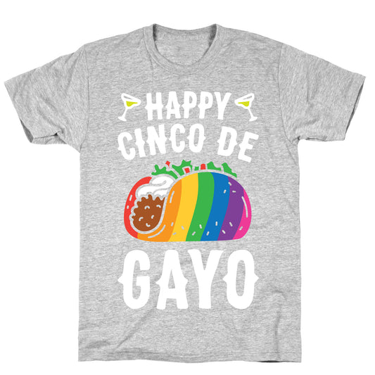 Happy Cinco De Gayo T-Shirt