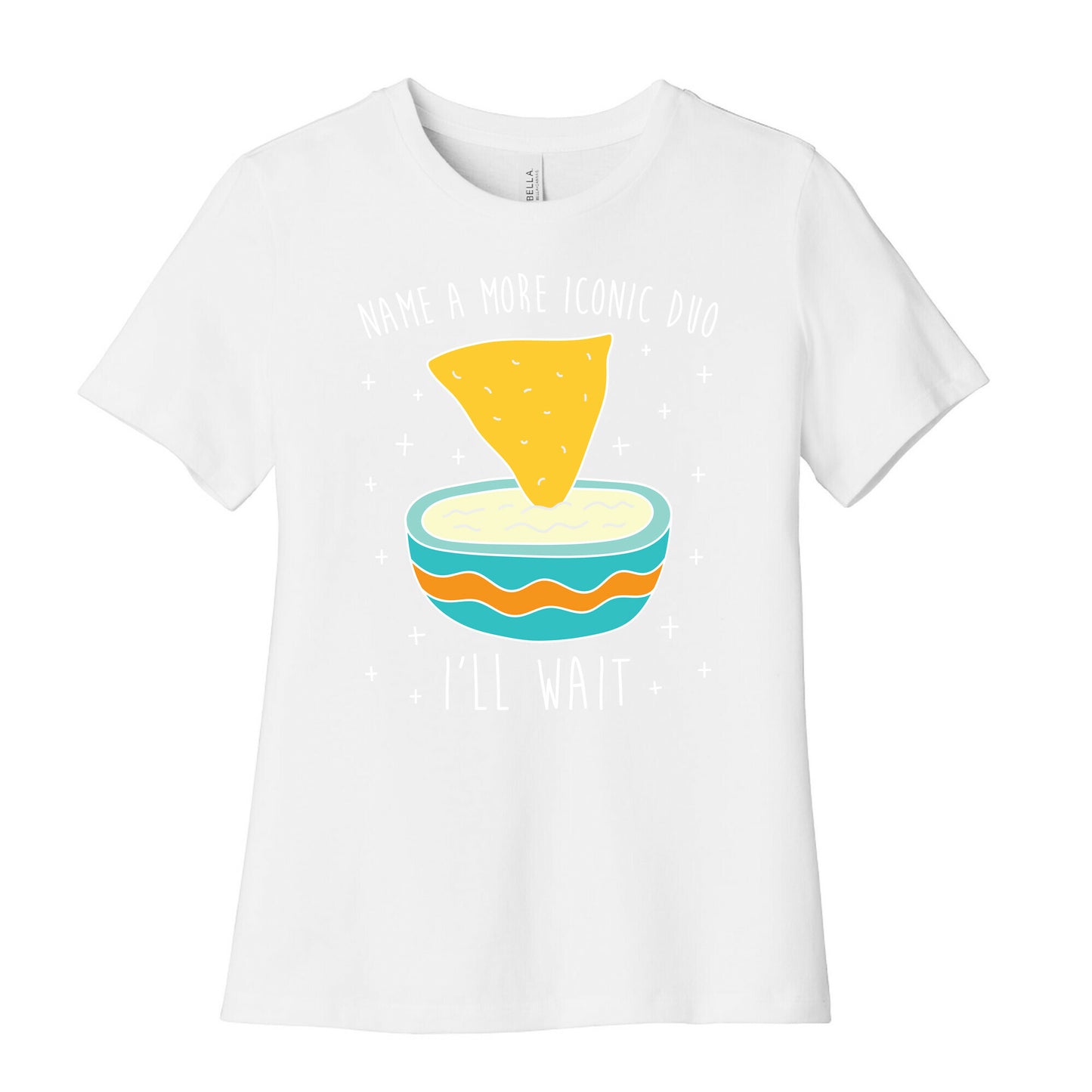 Name A More Iconic Duo Chips And Queso Women's Cotton Tee