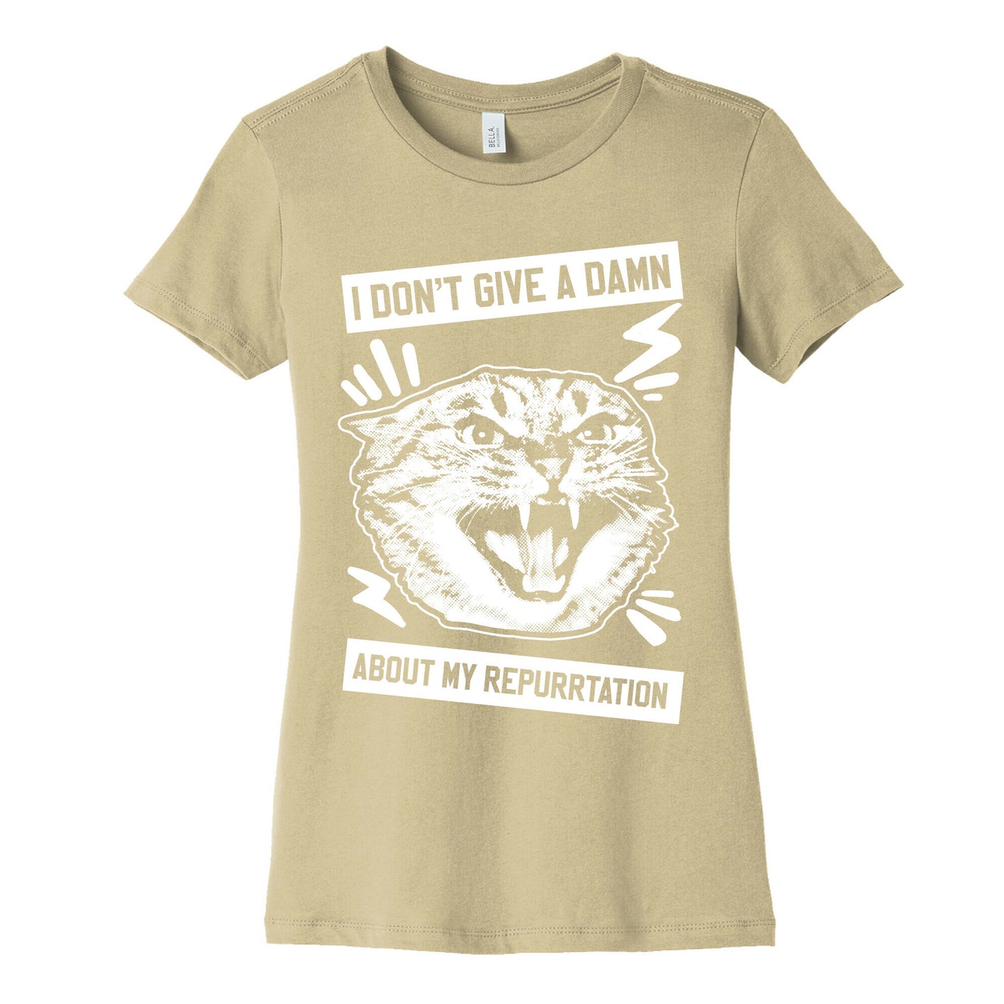 I Don't Give A Damn About My Repurrtation Women's Cotton Tee