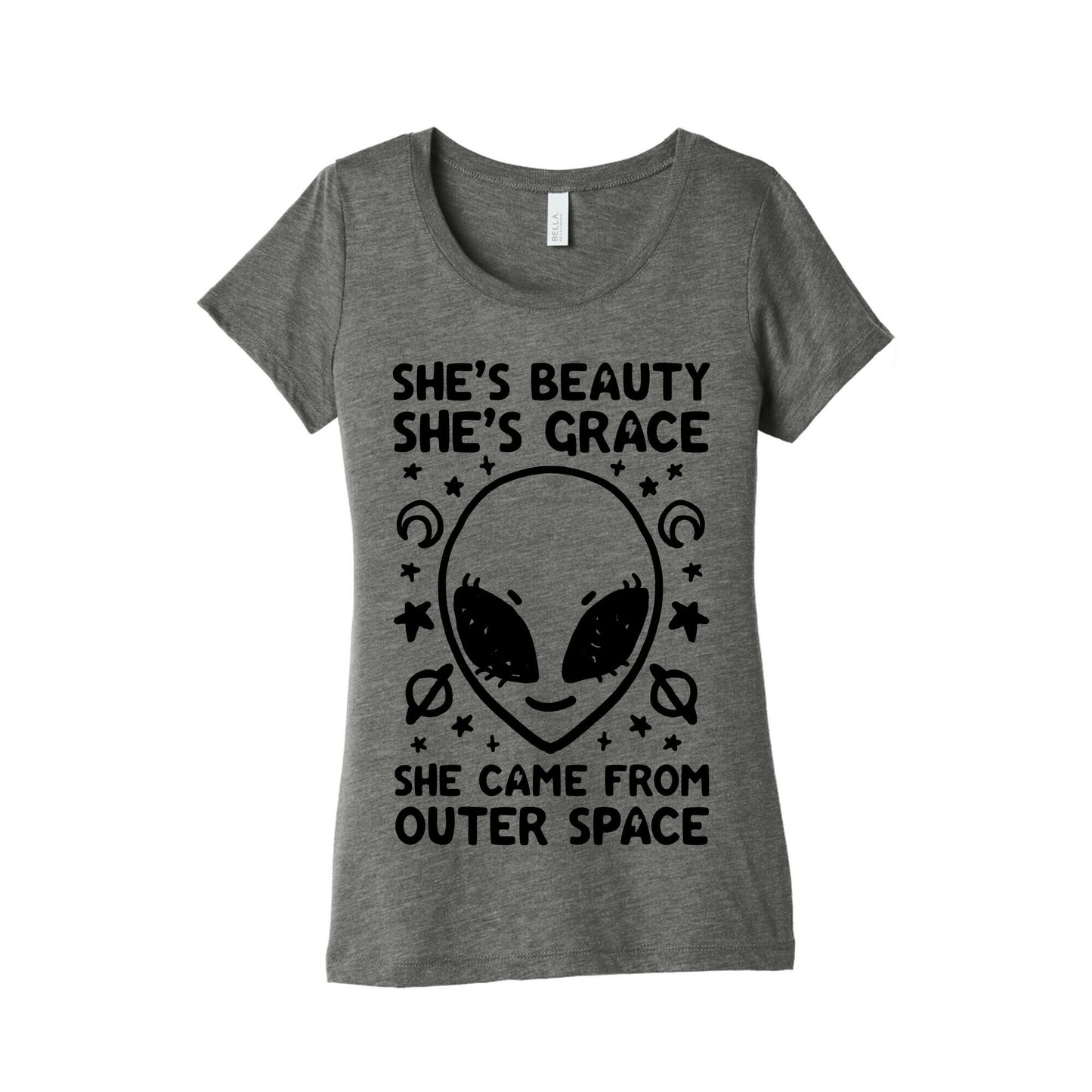 She's Beauty She's Grace She Came From Outer Space Women's Triblend Tee