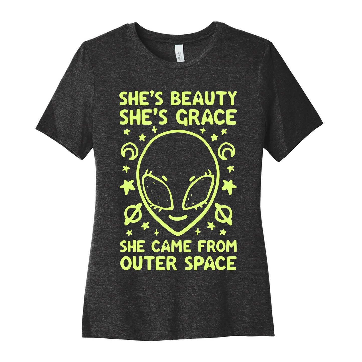 She's Beauty She's Grace She Came From Outer Space Women's Cotton Tee