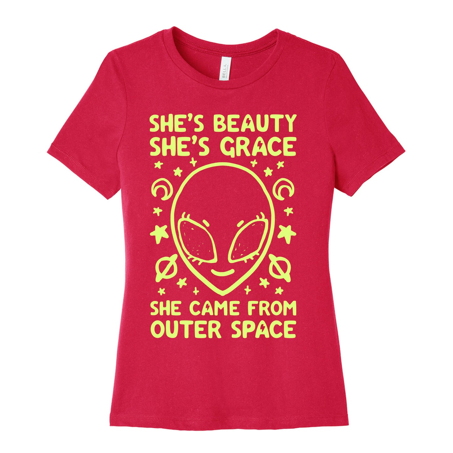She's Beauty She's Grace She Came From Outer Space Women's Cotton Tee