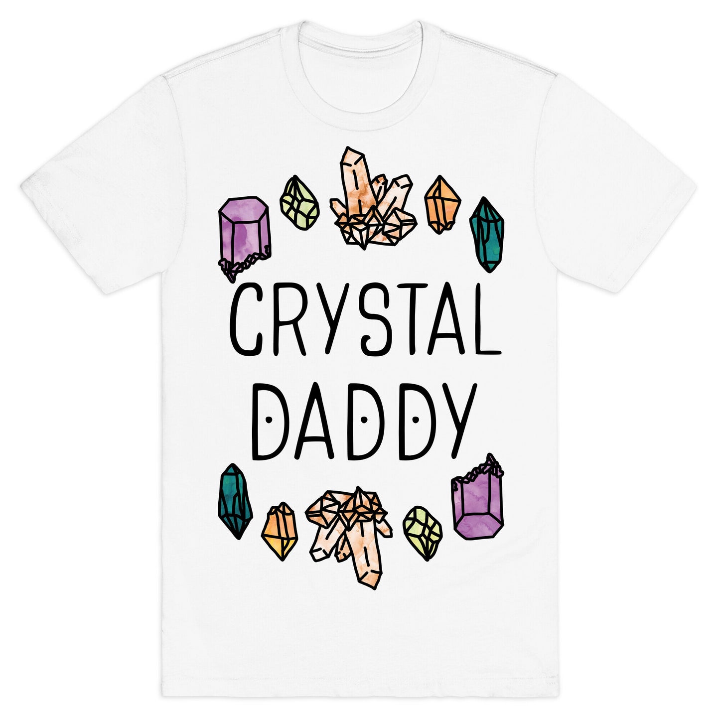 Crystal Daddy T-Shirt