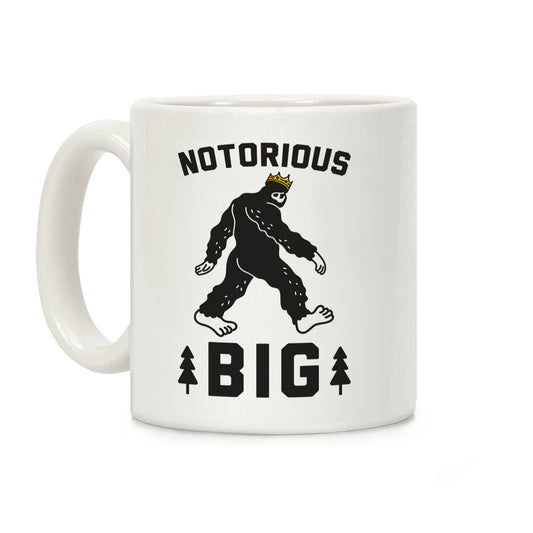 Notorious BIGfoot Coffee Mug