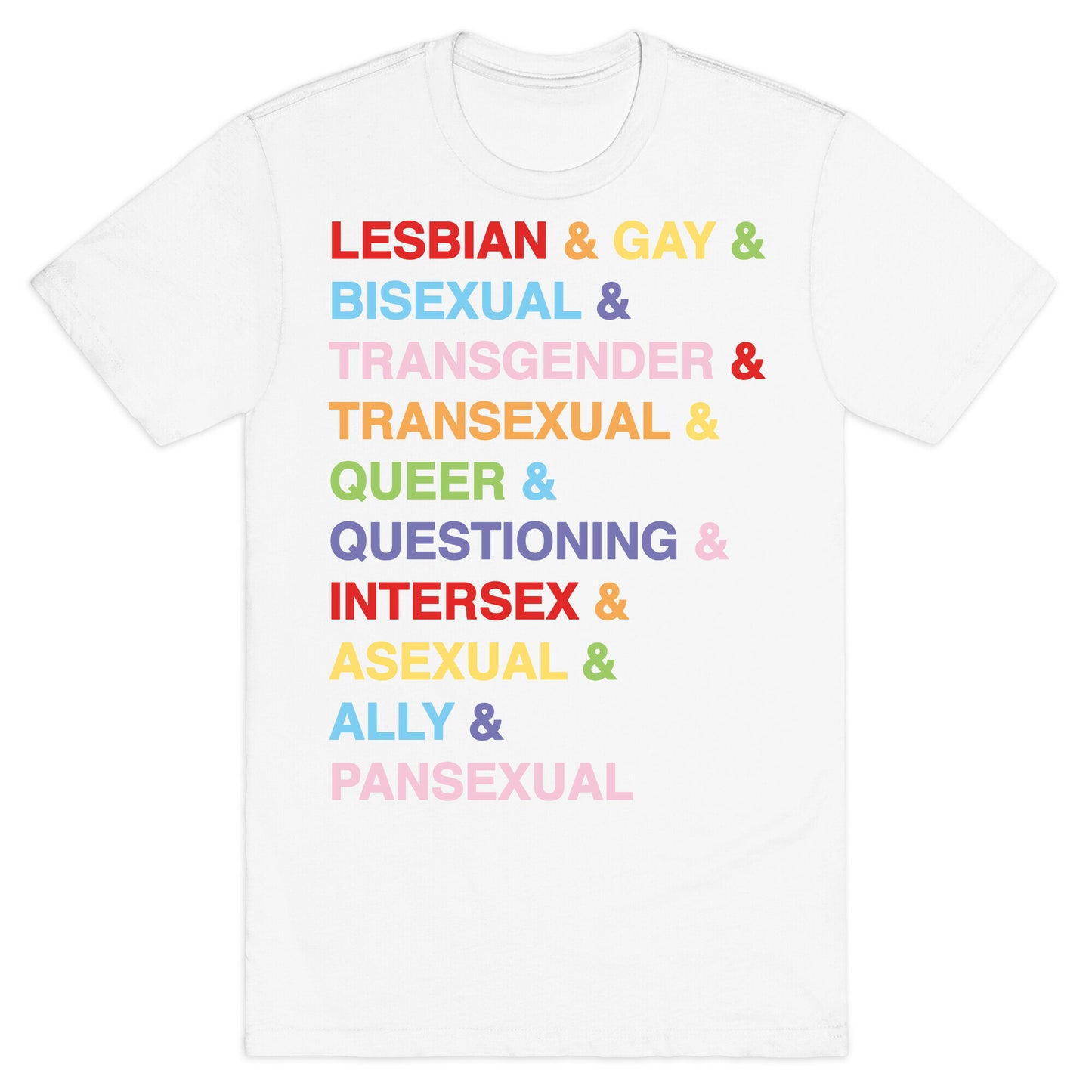 LGBTQIA And Then Some White Print T-Shirt